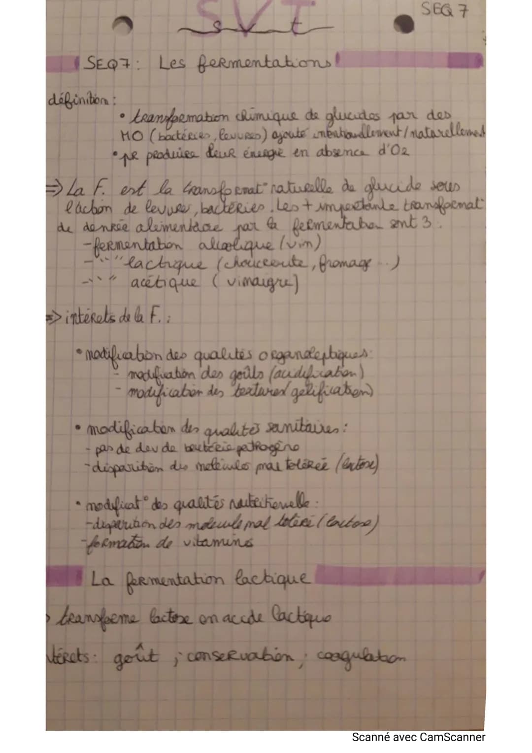 SEQ7: Les fermentations!
définition:
transformation chimique de glucides par des
MO (bactéries, levures) ajoute mentionalement / natarelleme