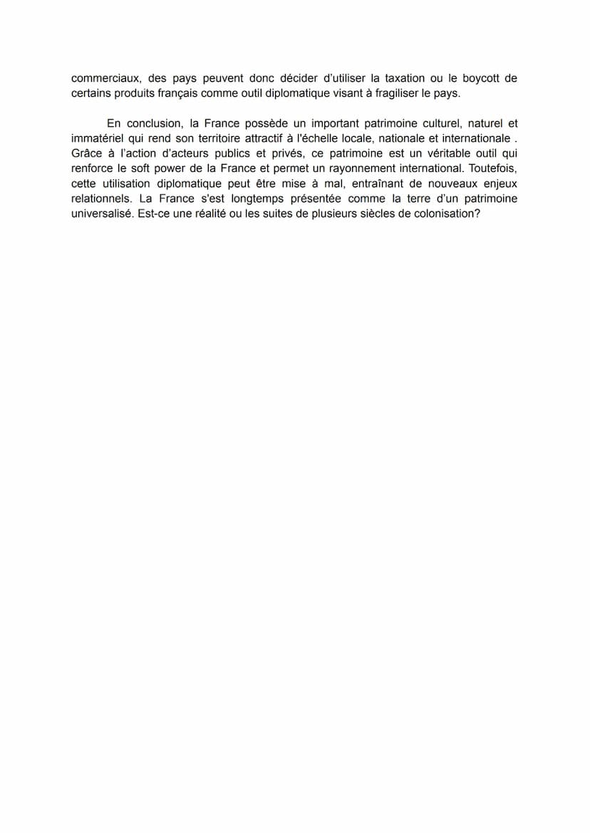 Dissertation - Thème 4 - Axe 3: La France et le patrimoine
Sujet : Les enjeux du patrimoine pour la puissance française
"Ce n'est pas seulem