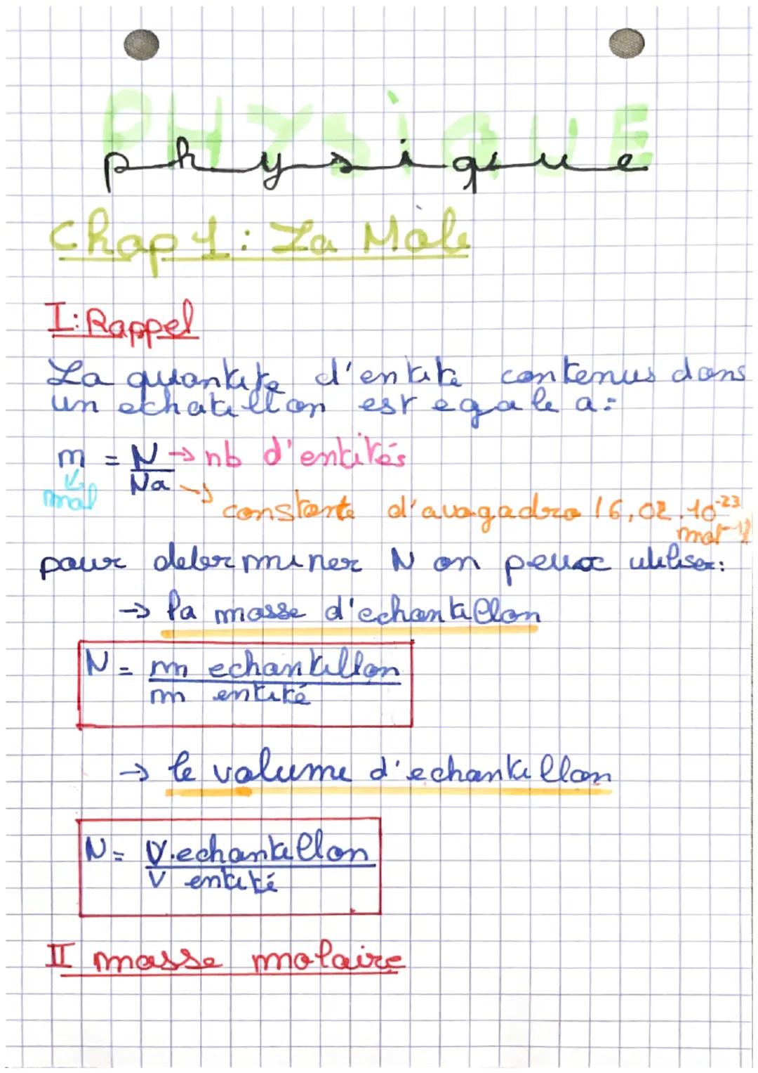 phys
дл
Chap 4: La Male
I: Rappel
La
quankite d'entite contenus dons
un achatillon est egale a=
m = N-³ nb d'enbike's
mail Na
-23
constante 