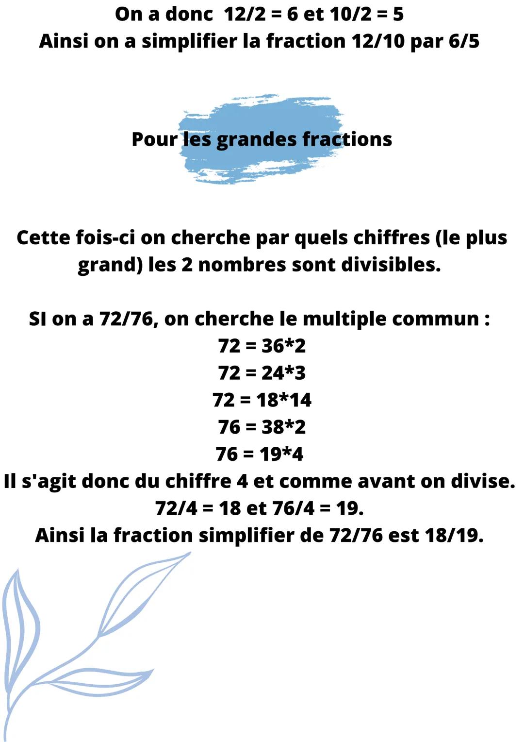 # Simplifier
une fraction

Simplifier une fraction consiste à rendre une
fraction plus grande irréductible.

Pour les petites fractions

Pou