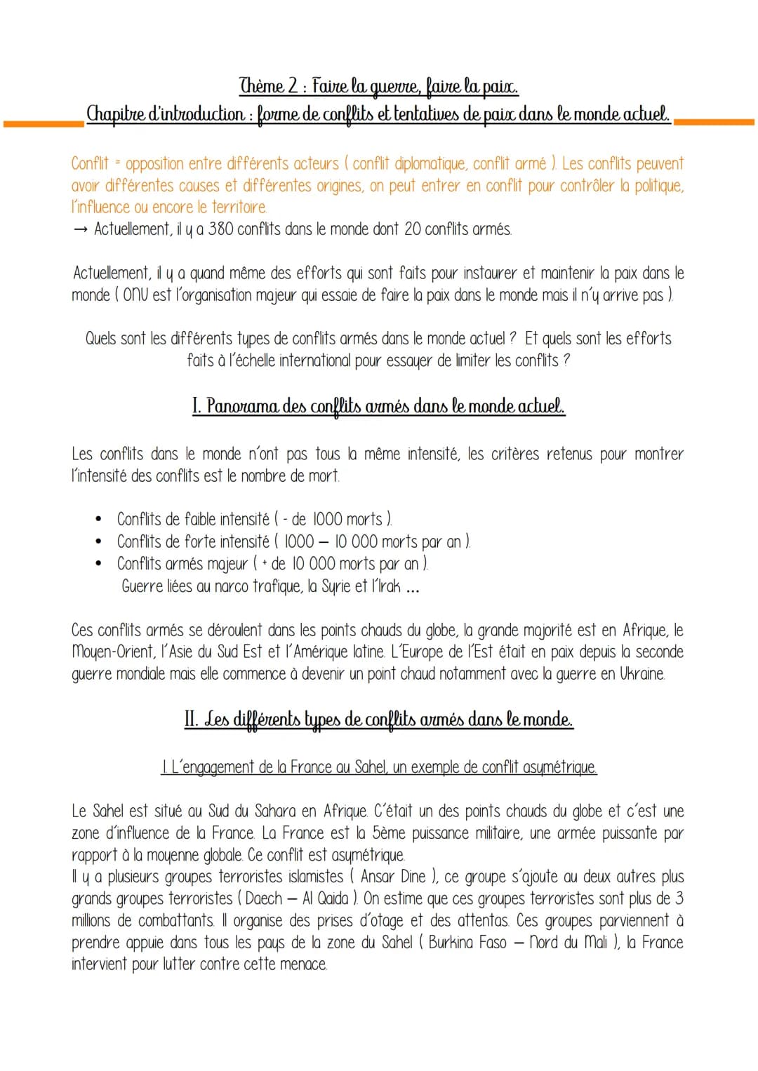 Thème 2: Faire la guerre, faire la paix.
Chapitre d'introduction : forme de conflits et tentatives de paix dans le monde actuel.
Conflit = o