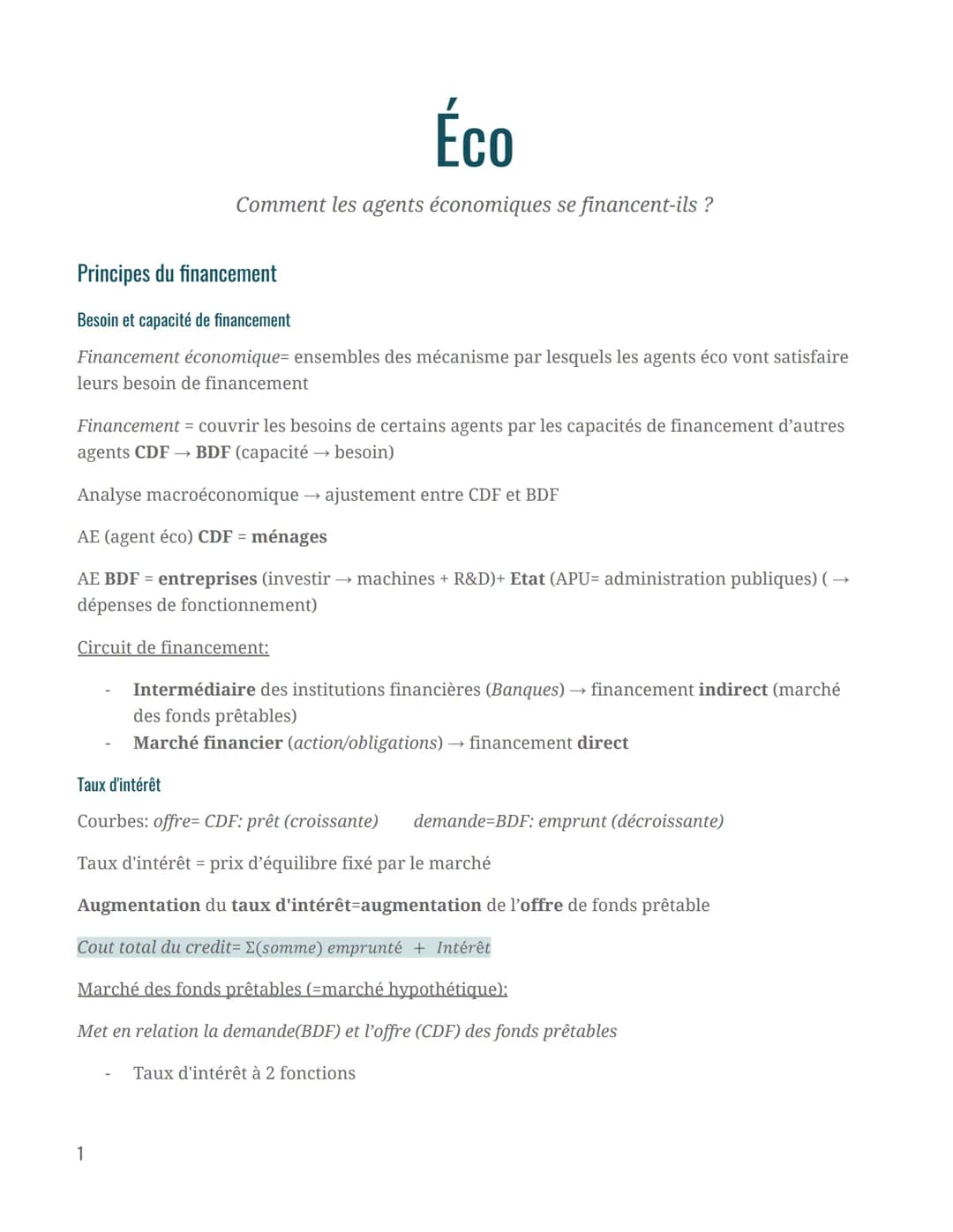 Principes du financement
Besoin et capacité de financement
Financement économique= ensembles des mécanisme par lesquels les agents éco vont 