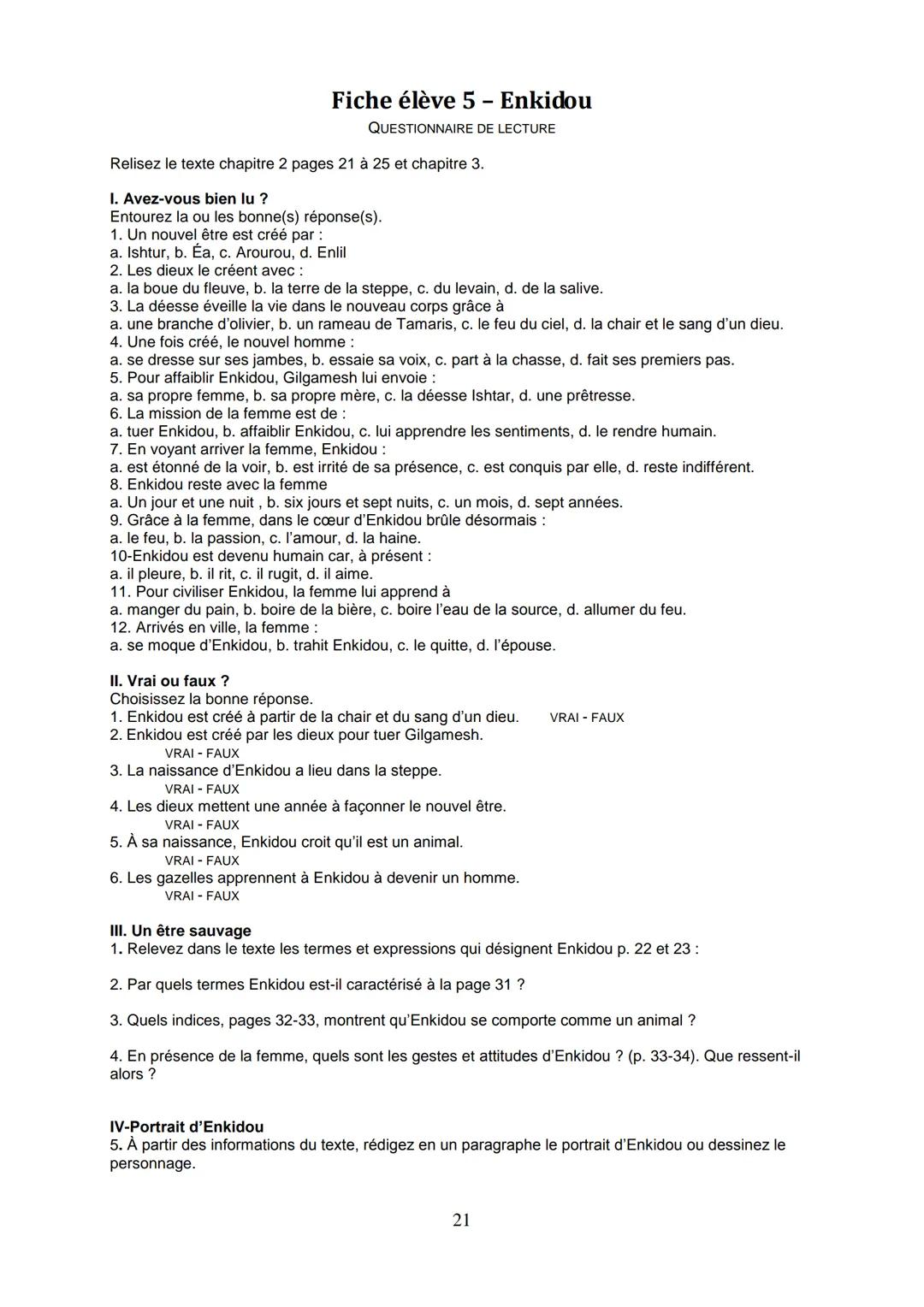 N°1008
192 pages
4,90€
ÉTUDE D'UNE CEUVRE, 6º
Présentation
Ce texte souvent méconnu entraîne son lecteur au berceau des civilisations. Il pr