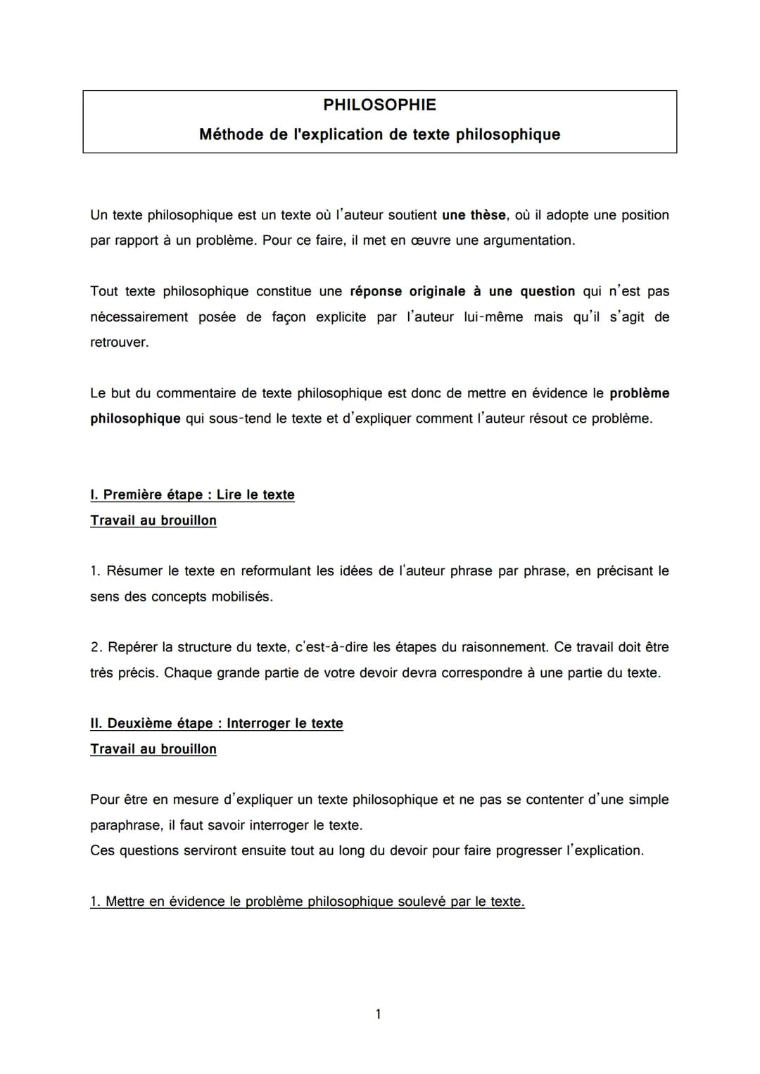 PHILOSOPHIE
Méthode de l'explication de texte philosophique
Un texte philosophique est un texte où l'auteur soutient une thèse, où il adopte