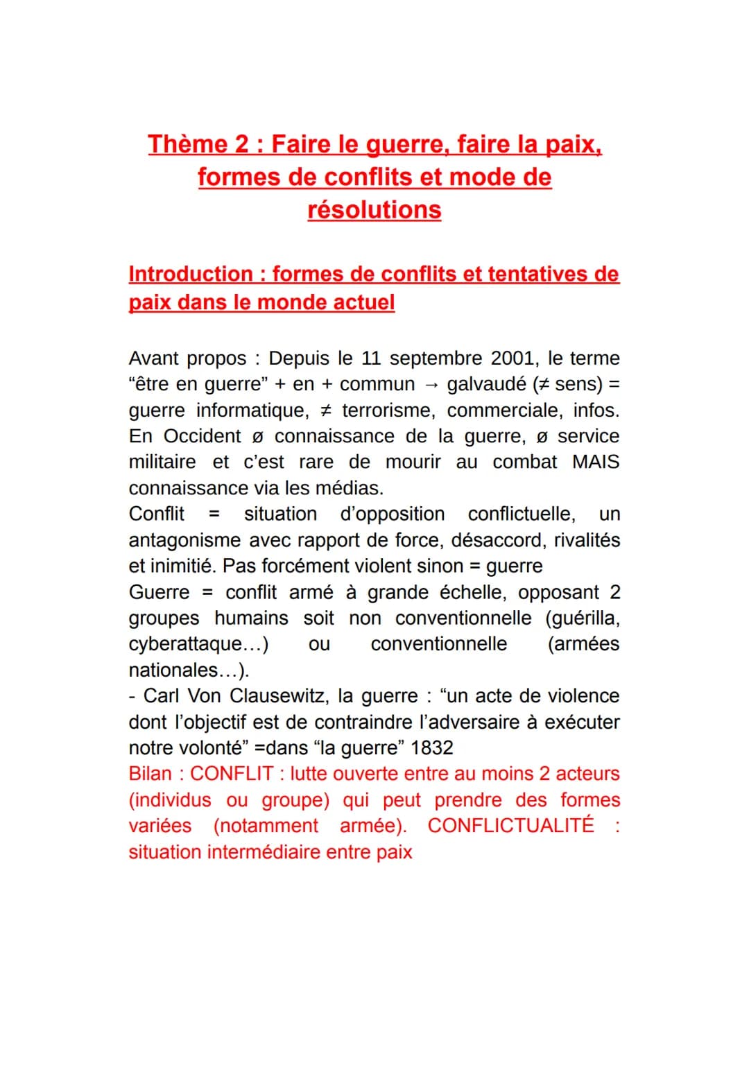 Thème 2 : Faire le guerre, faire la paix,
formes de conflits et mode de
résolutions
Introduction : formes de conflits et tentatives de
paix 