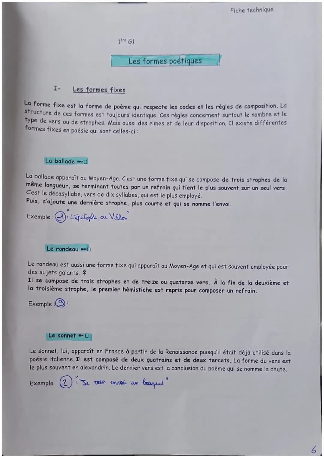 1re G1
Les formes poétiques
Fiche technique
I- Les formes fixes
La forme fixe est la forme de poème qui respecte les codes et les règles de 
