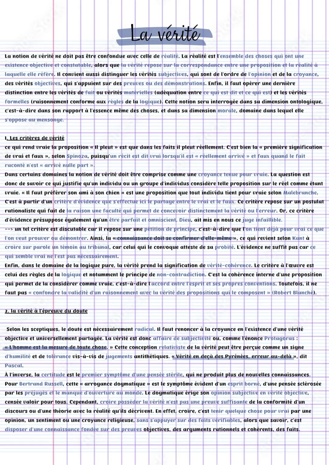 
<p>La notion de vérité ne doit pas être confondue avec celle de réalité. La réalité est l'ensemble des choses qui ont une existence objecti