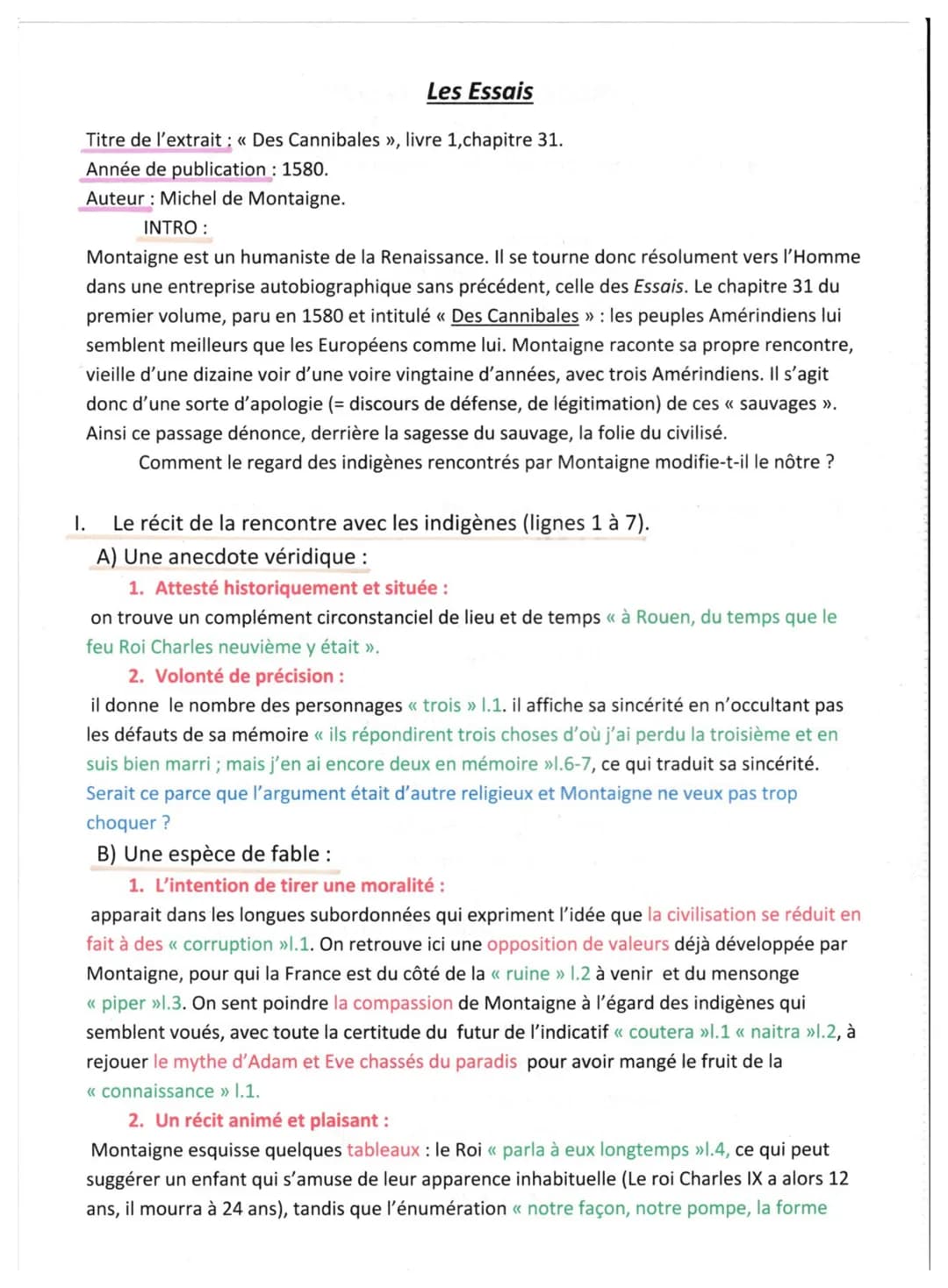Or je trouve, pour revenir à mon propos, qu'il n'y a rien de barbare et de sauvage en cette
nation, à ce qu'on m'en a rapporté : sinon que c
