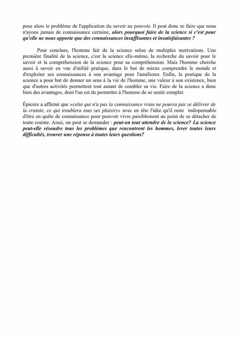 Pourquoi faire de la science ?
Il est souvent d'avis de dire que la Science est une activité fondamentalement
importante, qu'elle nous perme