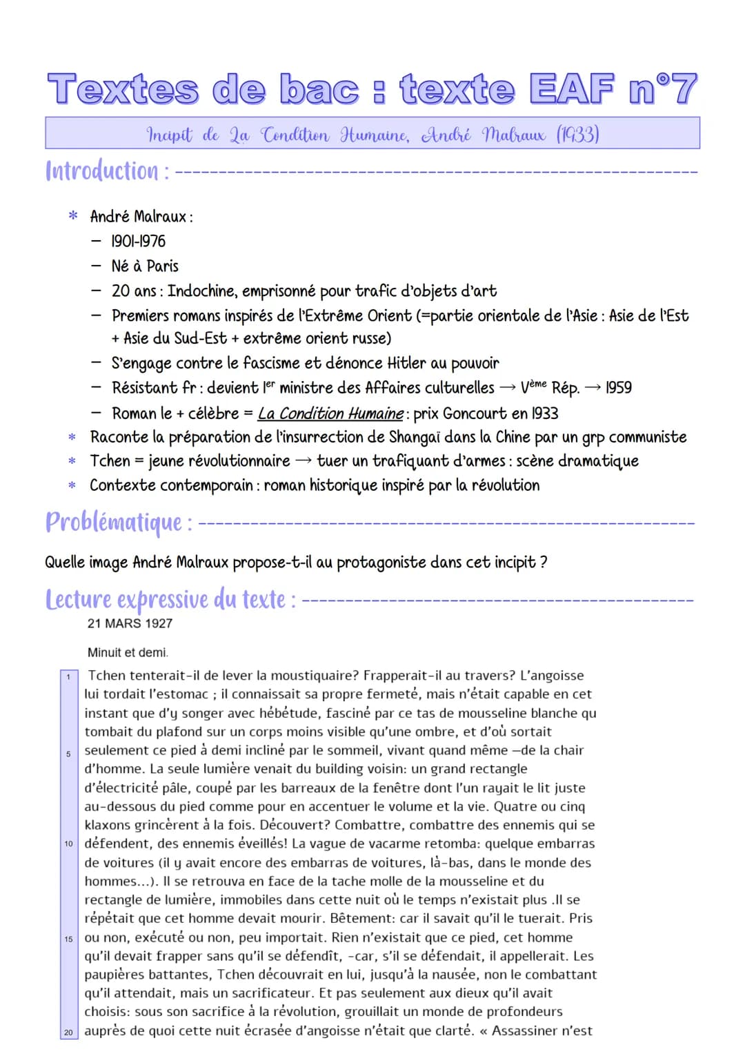 Textes de bac : texte EAF n°7
Incipit de La Condition Humaine, André Malraux (1933)
Introduction:
* André Malraux :
1901-1976
Né à Paris
20 