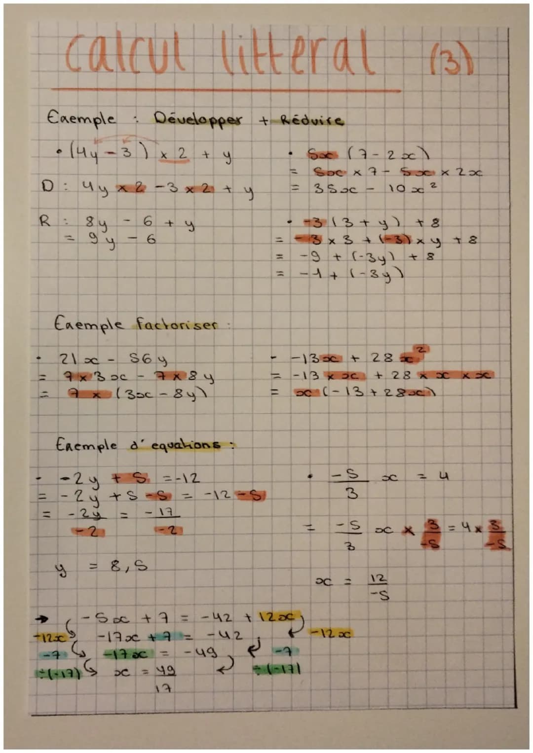 Exemple Développer + Réduire
• (4₁-3) x 2 + y
D: 4y x 2 − 3 x 2 +
R
calcul litteral (3)
=
A
A
8y
88
y
712x
ду
sr
Exemple factoriser
21x S6 y