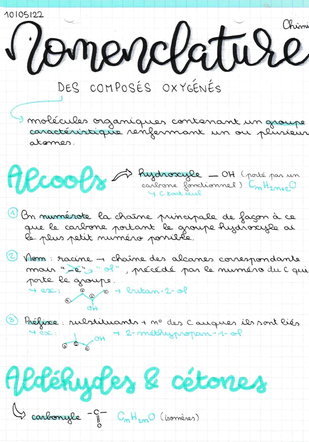 10105122
Nomenclature
molécules organiques contenant un groupe
caractéristique renfermant un ou plusieur
DES COMPOSÉS OXYGÉNÉS
atomes.
Alcoo