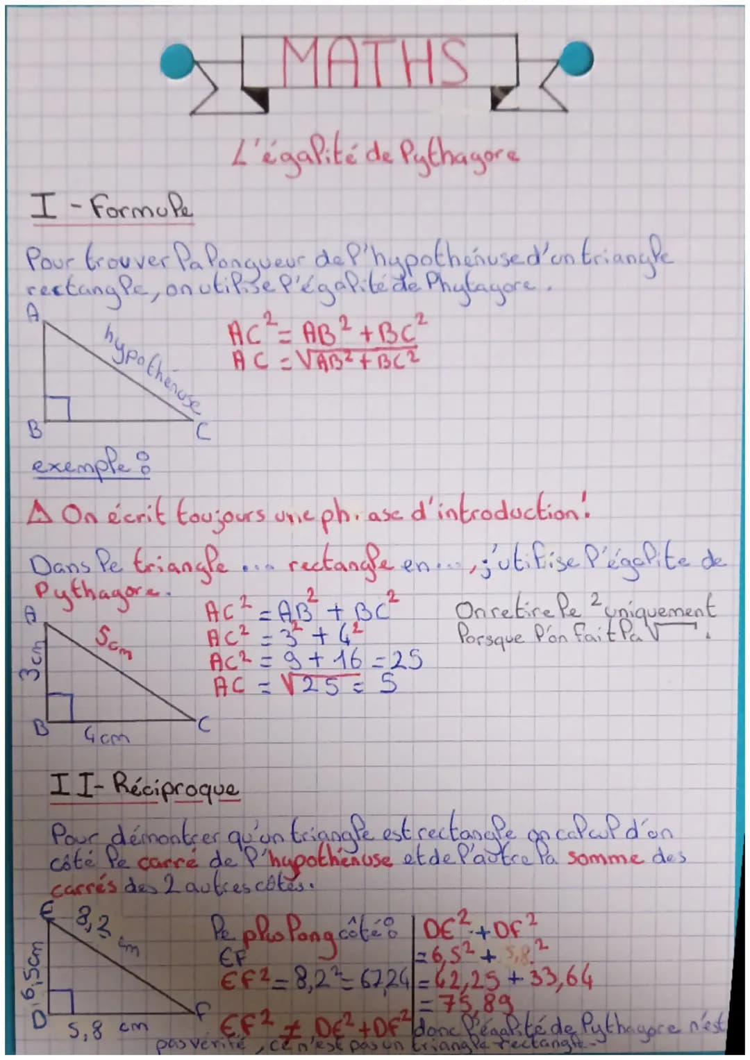 I-Formule
+ MATHS
L'égalité de Pythagore
Pour trouver Pa Pongueur de l'hypotheñused on triangle
rectangle, on utilise P'égalité de Phytagore