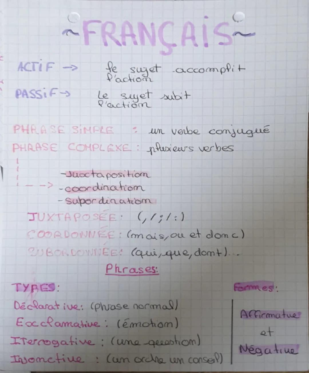 ACTIF →>>
PASSIF
FRANÇAIS
fe sujet accompfit
faction
Le sujet subit
P'action
PHRASE SIMPLE
un verbe conjugué
PHRASE COMPLEXE: plusieurs verb