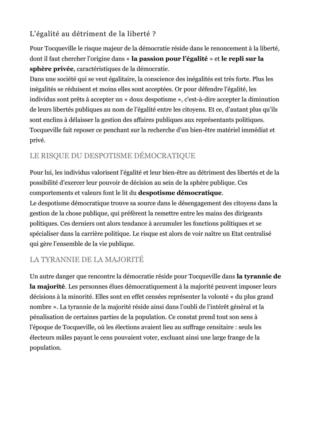 L'égalité au détriment de la liberté ?
Pour Tocqueville le risque majeur de la démocratie réside dans le renoncement à la liberté,
dont il f