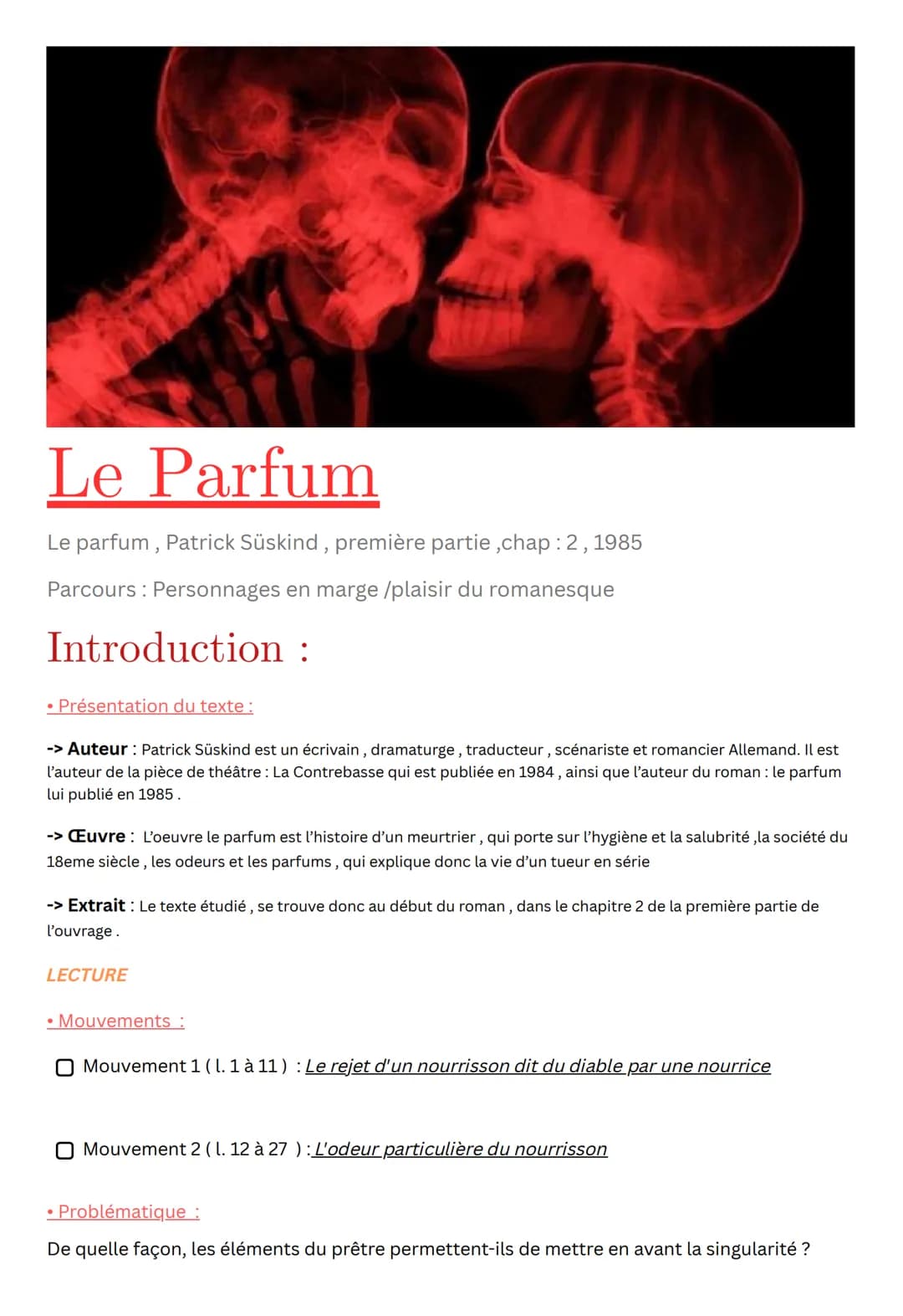 Le Parfum
Le parfum, Patrick Süskind, première partie,chap: 2, 1985
Parcours Personnages en marge /plaisir du romanesque
Introduction :
• Pr