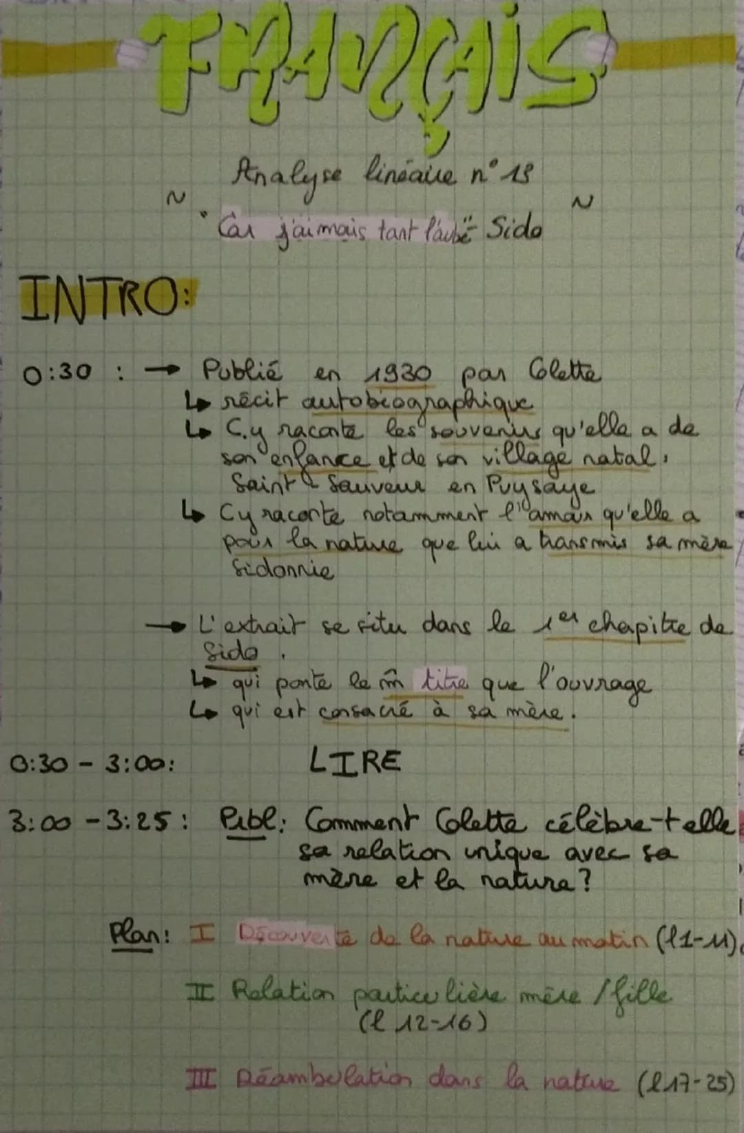 Objet d'étude n°4, le roman et le récit du Moyen-âge au XXIe siècle
Sido suivi de Les vrilles de la vigne de Colette
Explication linéaire n°