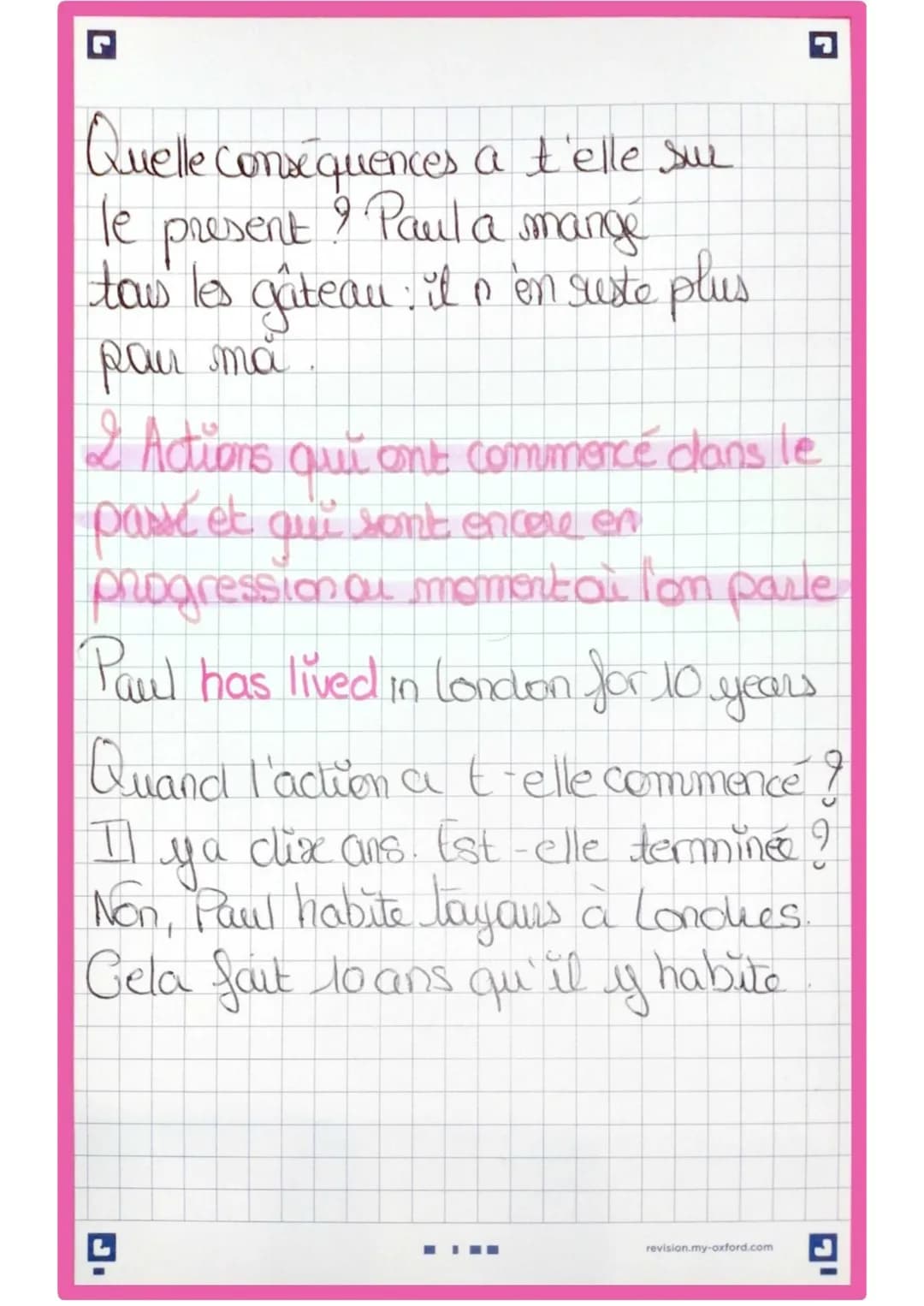 Anglais: Present perfect
En anglais, nous employons le present
perfect pau parler d'une action
anterieur qui a un impact sur
le present.
G
A