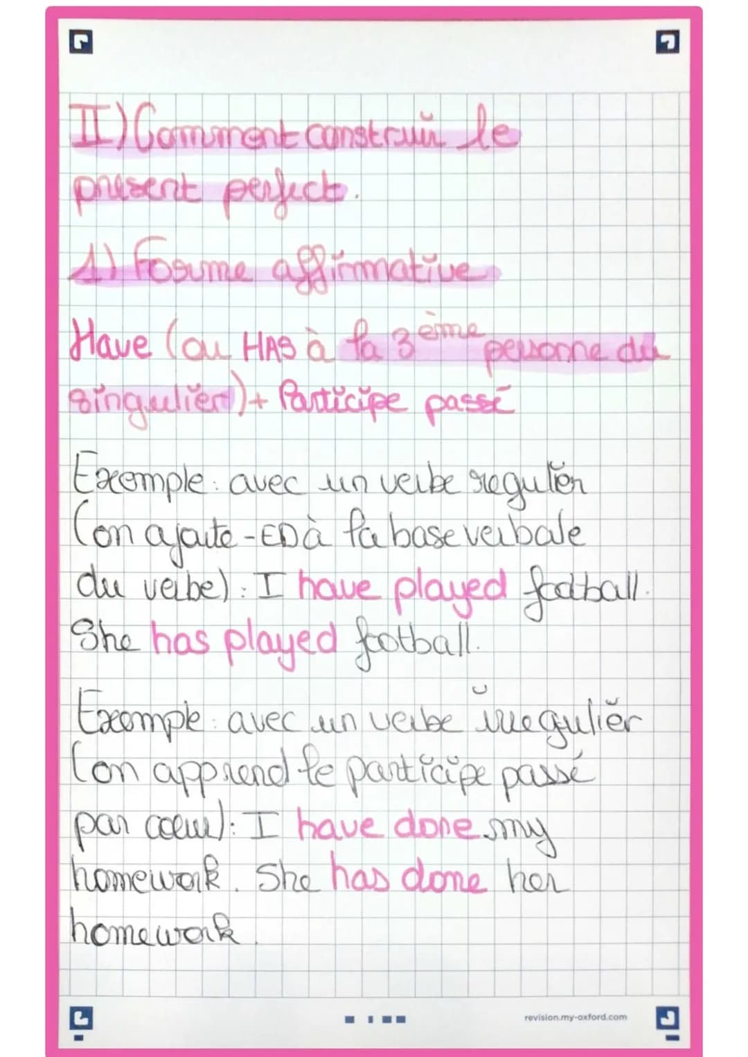 Anglais: Present perfect
En anglais, nous employons le present
perfect pau parler d'une action
anterieur qui a un impact sur
le present.
G
A