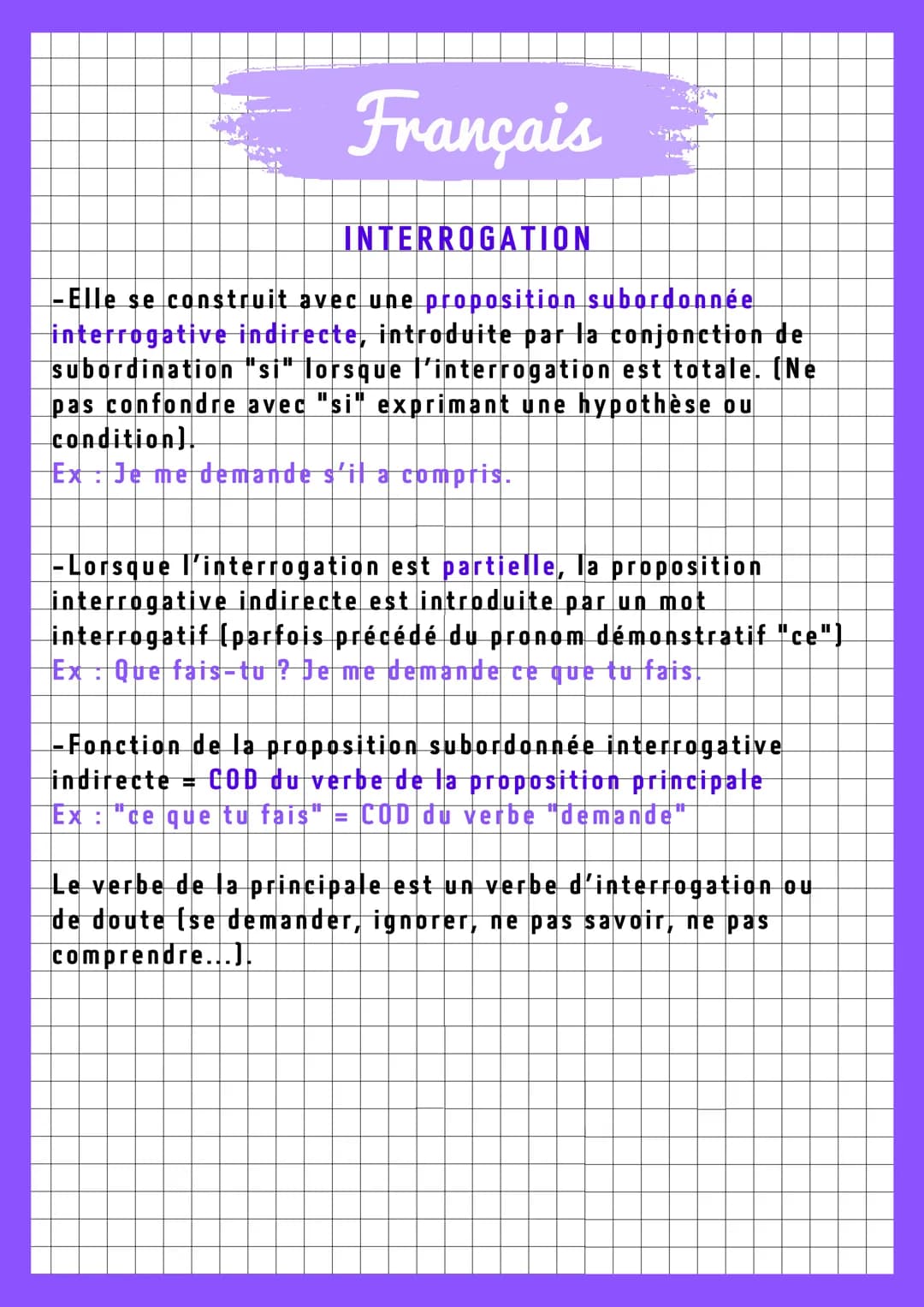 Français
INTERROGATION
L'interrogation directe
-Elle constitue une phrase de type interrogatif.
Indices : point d'interrogation, inversion s