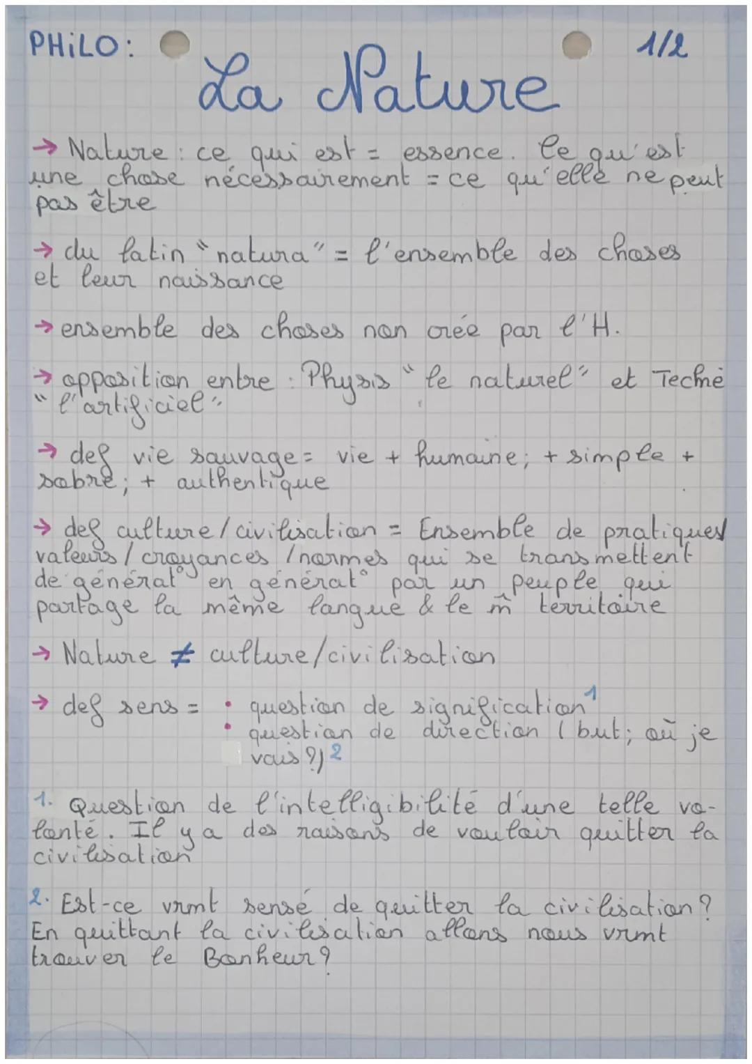 PHILO:

# La Pature

1/2

→ Nature: ce qui est = essence. Ce qu'est
une chose nécessairement = ce qu'elle ne peut
pas être

→ du latin "natu