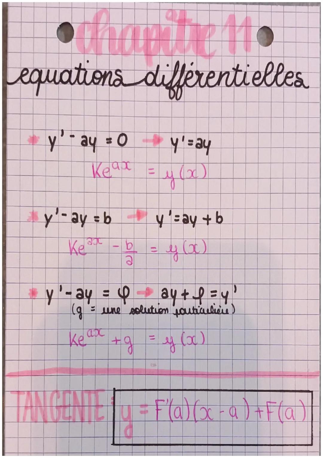 # hapitre 11

equations différentielles

* y'-ay = O $\rightarrow$ y'=ay

$Ke^{ax} = y(x)$

* y'-ay = b $\rightarrow$ y'=ay + b

$Ke^{ax} - 