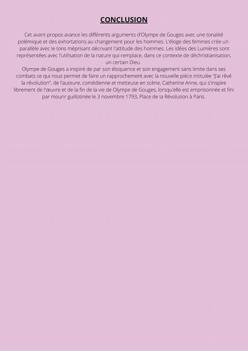 OLYMPE DE GOUGES
"Homme, es-tu capable d'être juste...?"
INTRODUCTION
Olympe De Gouges, de son vrai nom Marie Gouze est considérée comme la 