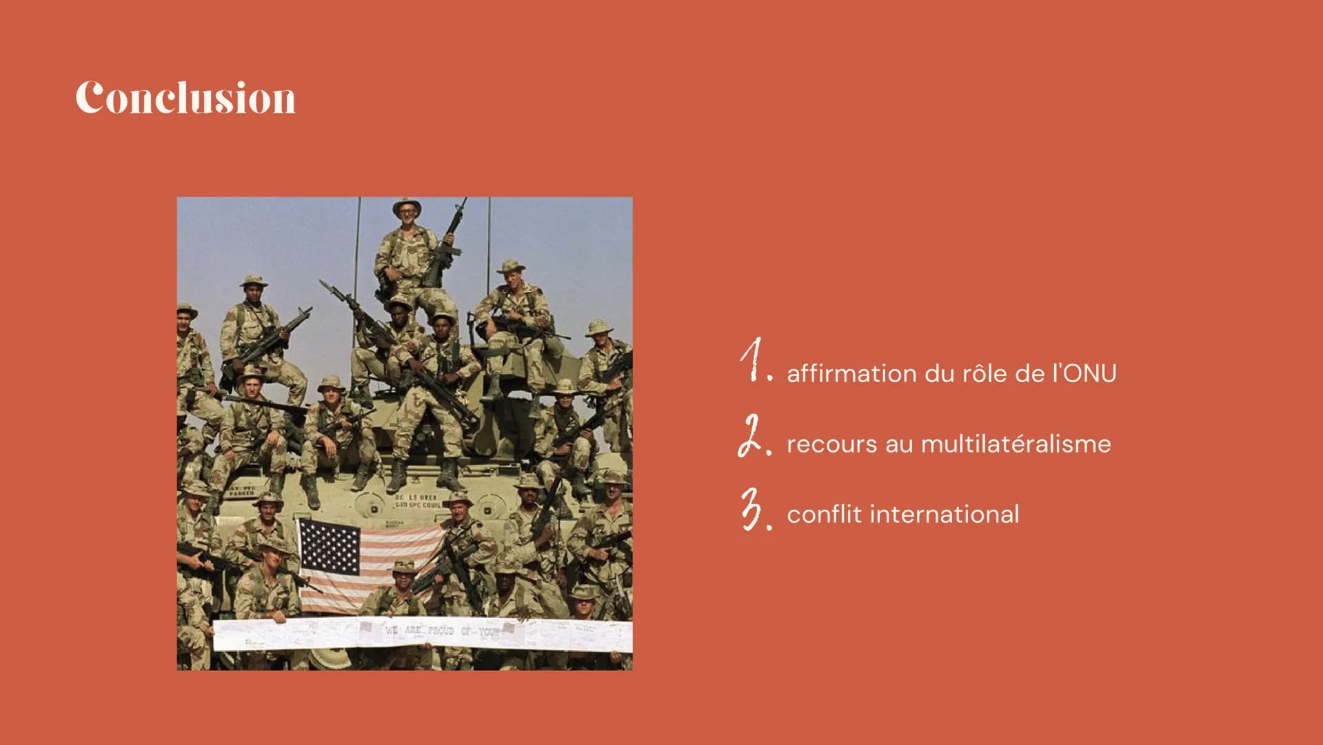 la première
Guerre du Golfe
Freton Ophélie Tle hggsp
Thème 2 En quoi la première Guerre du
Golfe est un conflit
d'envergure internationale, 