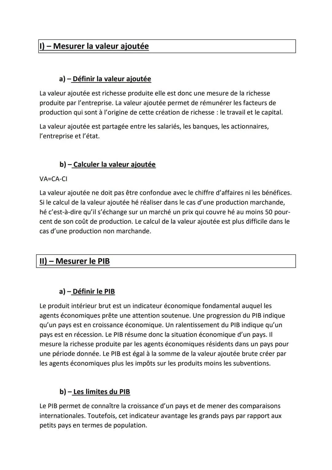 Chapitre 5) La mesure de la production et ses
prolongements
Objectifs du chapitre :
Calculer la valeur ajoutée dans des cas simples
Différen