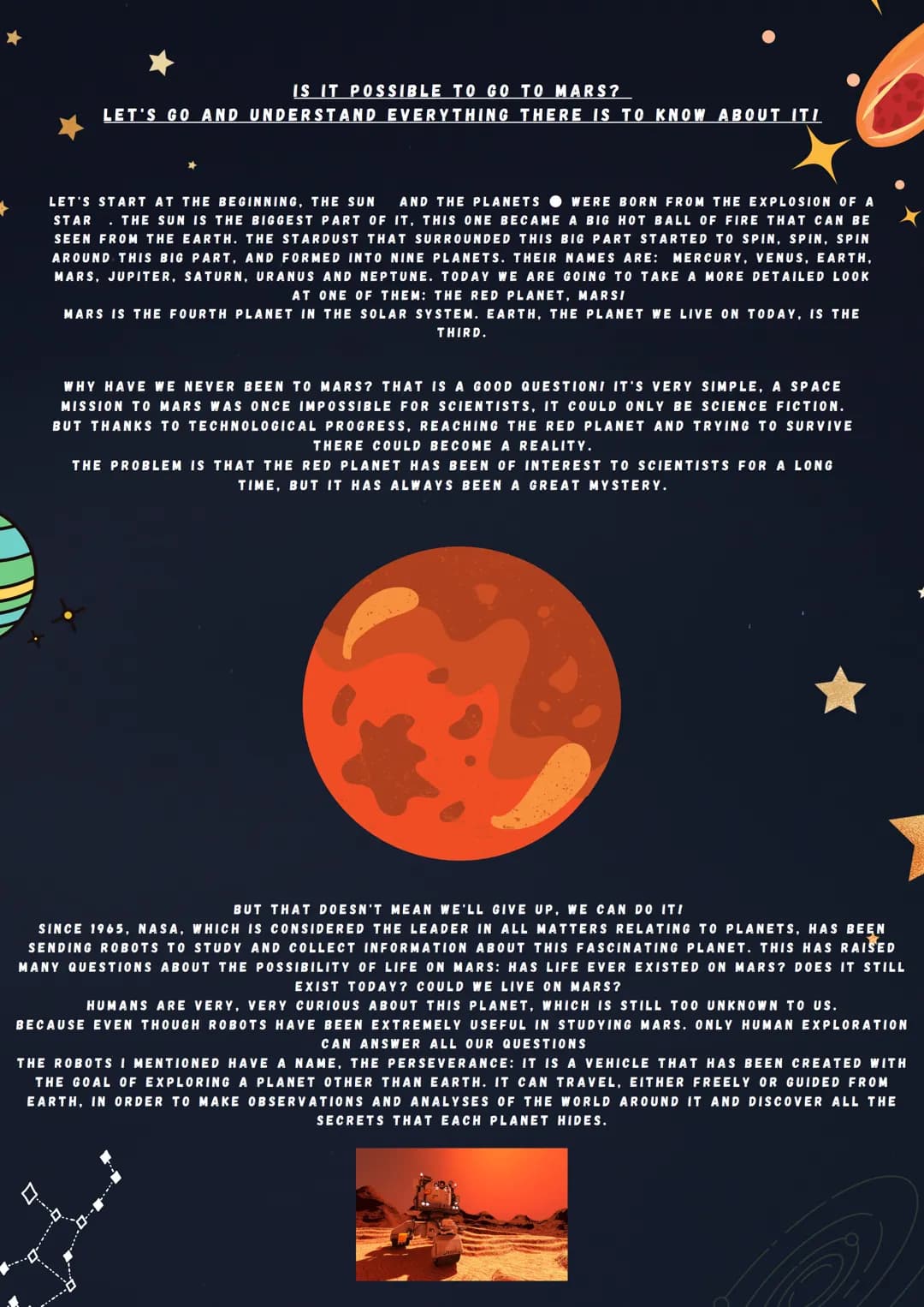 OUR FUTURE
WITHIN THE UNIVERSE
WRITTEN BY NEELE SISCHKE-CERTAIN +
IS IT POSSIBLE TO GO TO MARS?
LET'S GO AND UNDERSTAND EVERYTHING THERE IS 