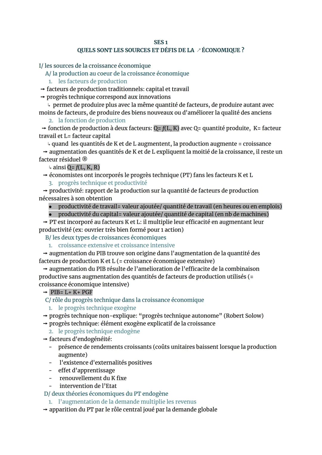 SES 1
QUELS SONT LES SOURCES ET DÉFIS DE LA ÉCONOMIQUE ?
I/ les sources de la croissance économique
A/ la production au coeur de la croissan