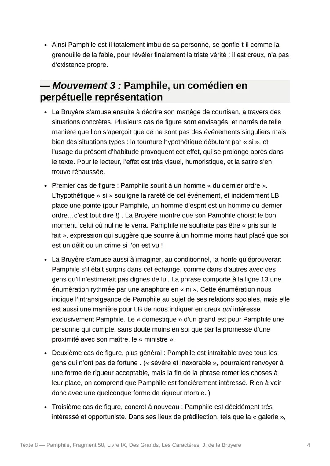 PE
Texte 8 - Pamphile,
50, Livre IX, Des Grands, Les
Caractères, J. de la Bruyère
Pamphile, Fragment
- Texte :
Pamphile ne s'entretient pas 