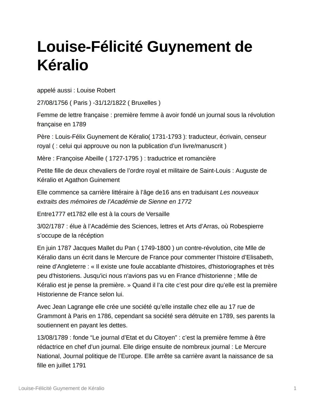 Louise-Félicité Guynement de
Kéralio
appelé aussi: Louise Robert
27/08/1756 (Paris) -31/12/1822 (Bruxelles)
Femme de lettre française : prem