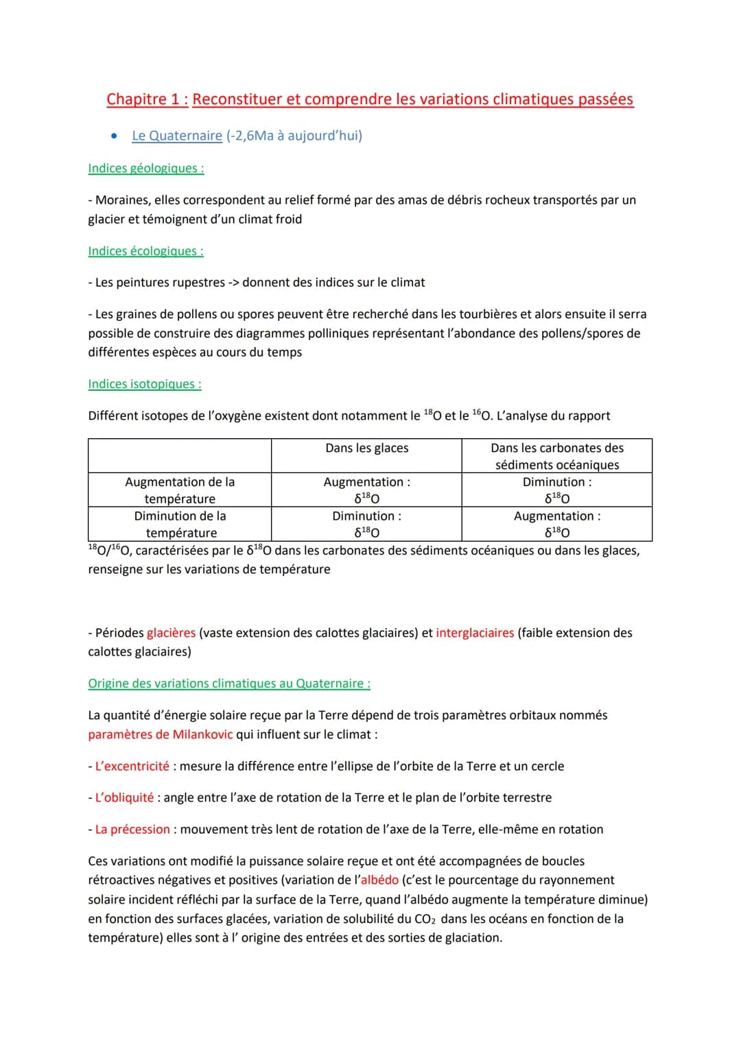 Chapitre 1 : Reconstituer et comprendre les variations climatiques passées
Le Quaternaire (-2,6Ma à aujourd'hui)
Indices géologiques :
- Mor