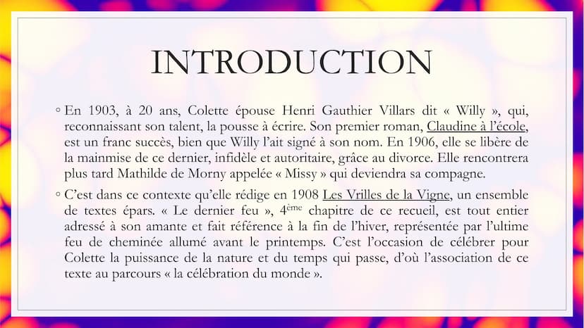 Auteur: Colette
LE DERNIER FEU
Date: 1908
Recueil Sido suivi de Les
:
Vrilles de la Vigne
Parcours La célébration du
monde INTRODUCTION
° En