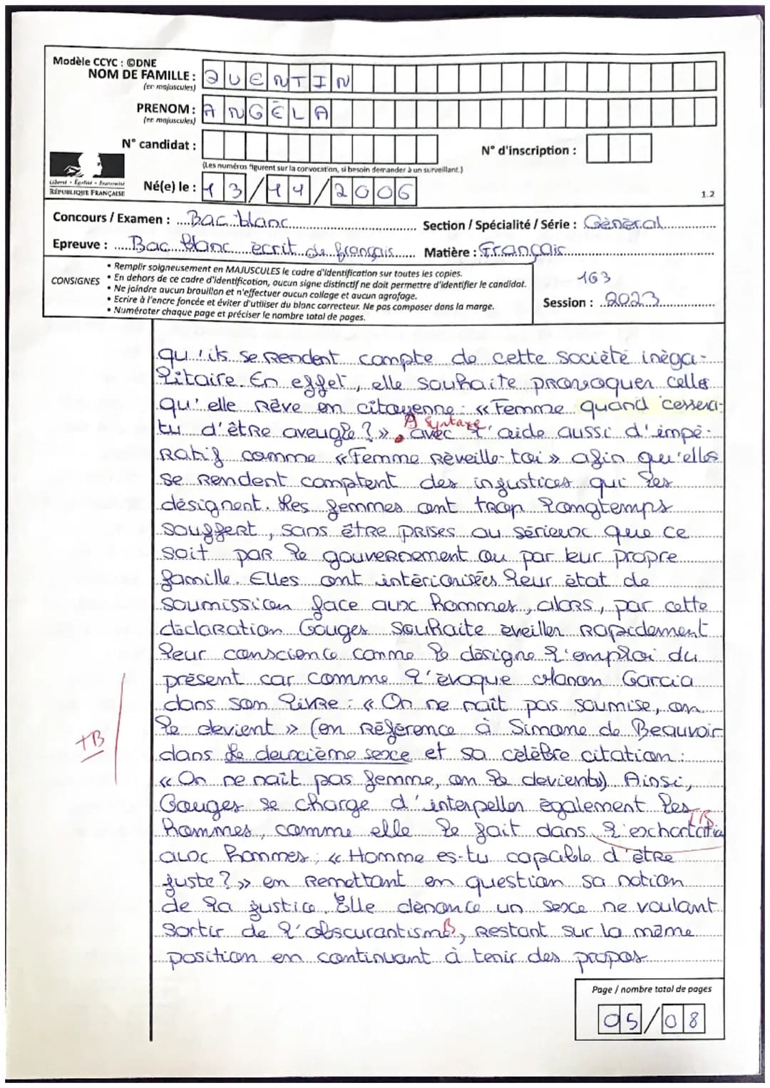 Lop20) Bravo! Pease tout de même à organiser tes propos
ten Dors
haithes
Modèle CCYC: QONE
NOM DE FAMILLE: QUENTIN
(en majuscules)
тв
CONSIG