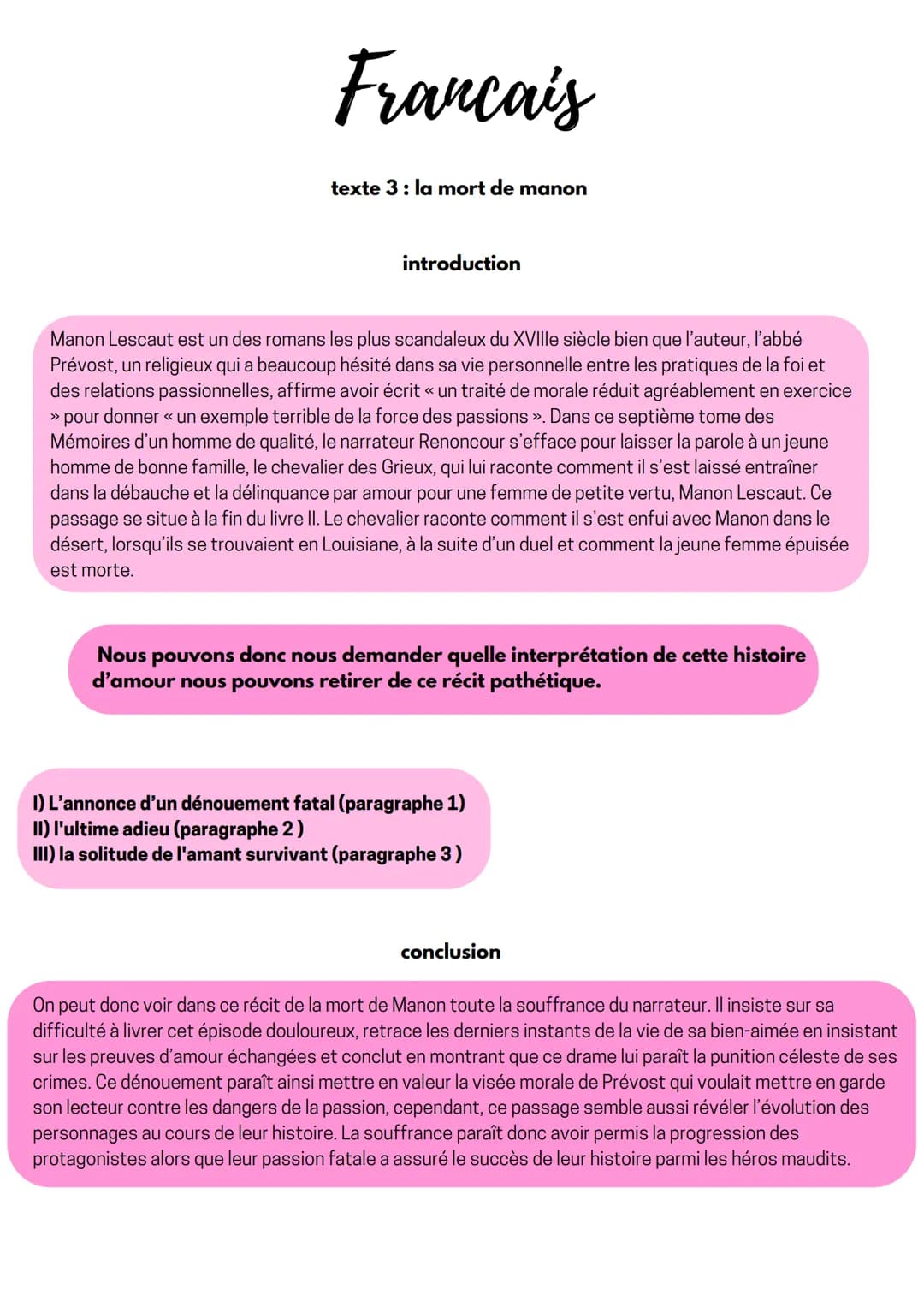 Francais
texte 3: la mort de manon
introduction
Manon Lescaut est un des romans les plus scandaleux du XVIIIe siècle bien que l'auteur, l'ab