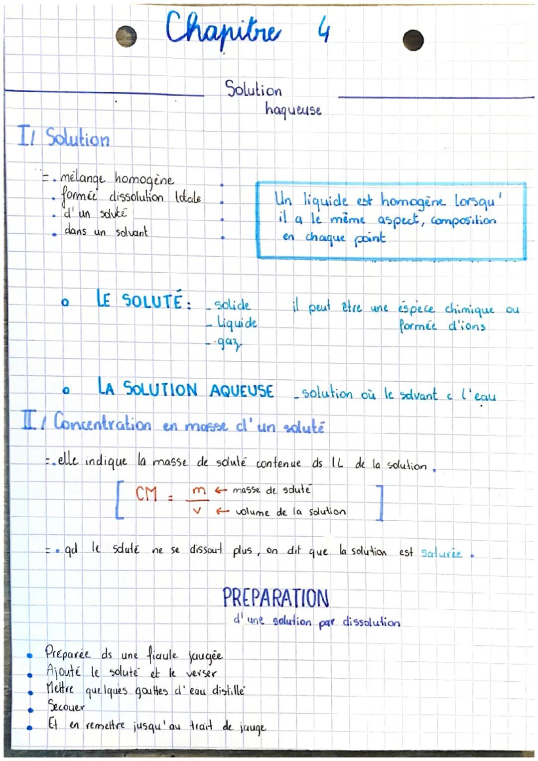 # Chapitre 4

Solution
haqueuse

I/ Solution

- mélange homogène
- formée dissolution Idale
- d'un solute
- dans un solvant

0 LE SOLUTE:
- 