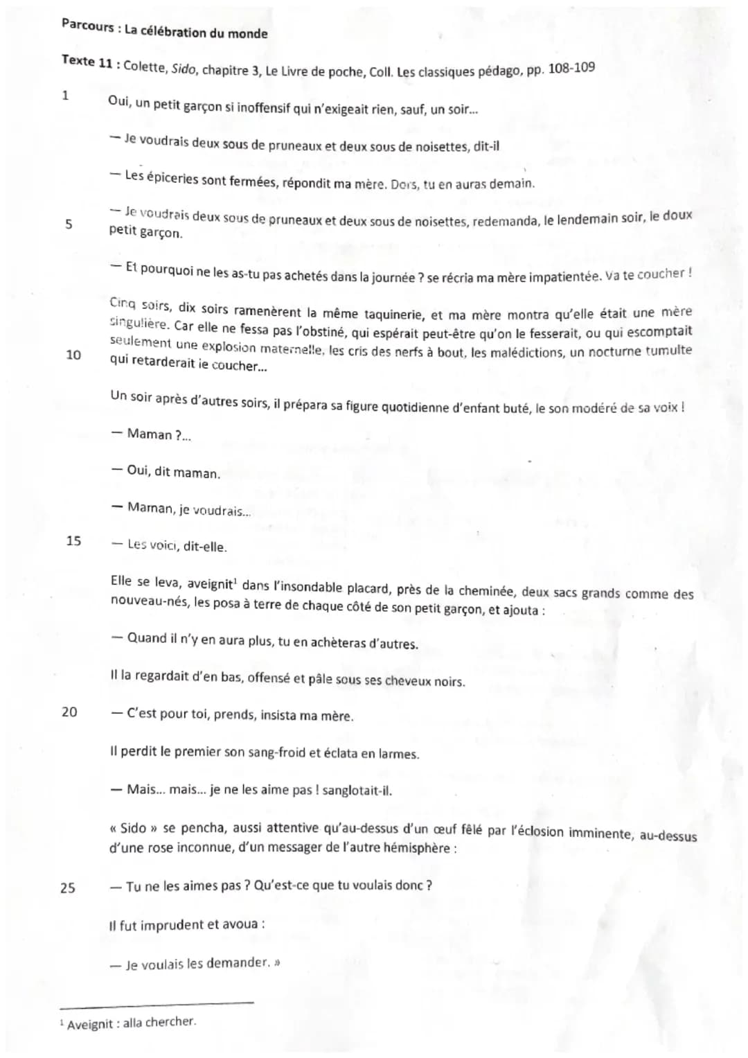 Parcours : La célébration du monde
Texte 11: Colette, Sido, chapitre 3, Le Livre de poche, Coll. Les classiques pédago, pp. 108-109
Oui, un 