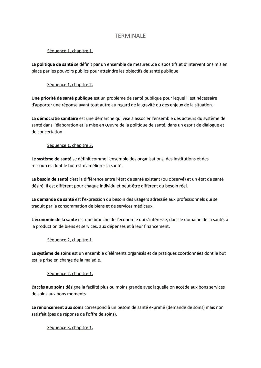 Séquence 1, chapitre 1.
DÉFINITIONS
PREMIÈRE
La santé individuelle est un état de complet bien-être physique, mental et social et ne consist