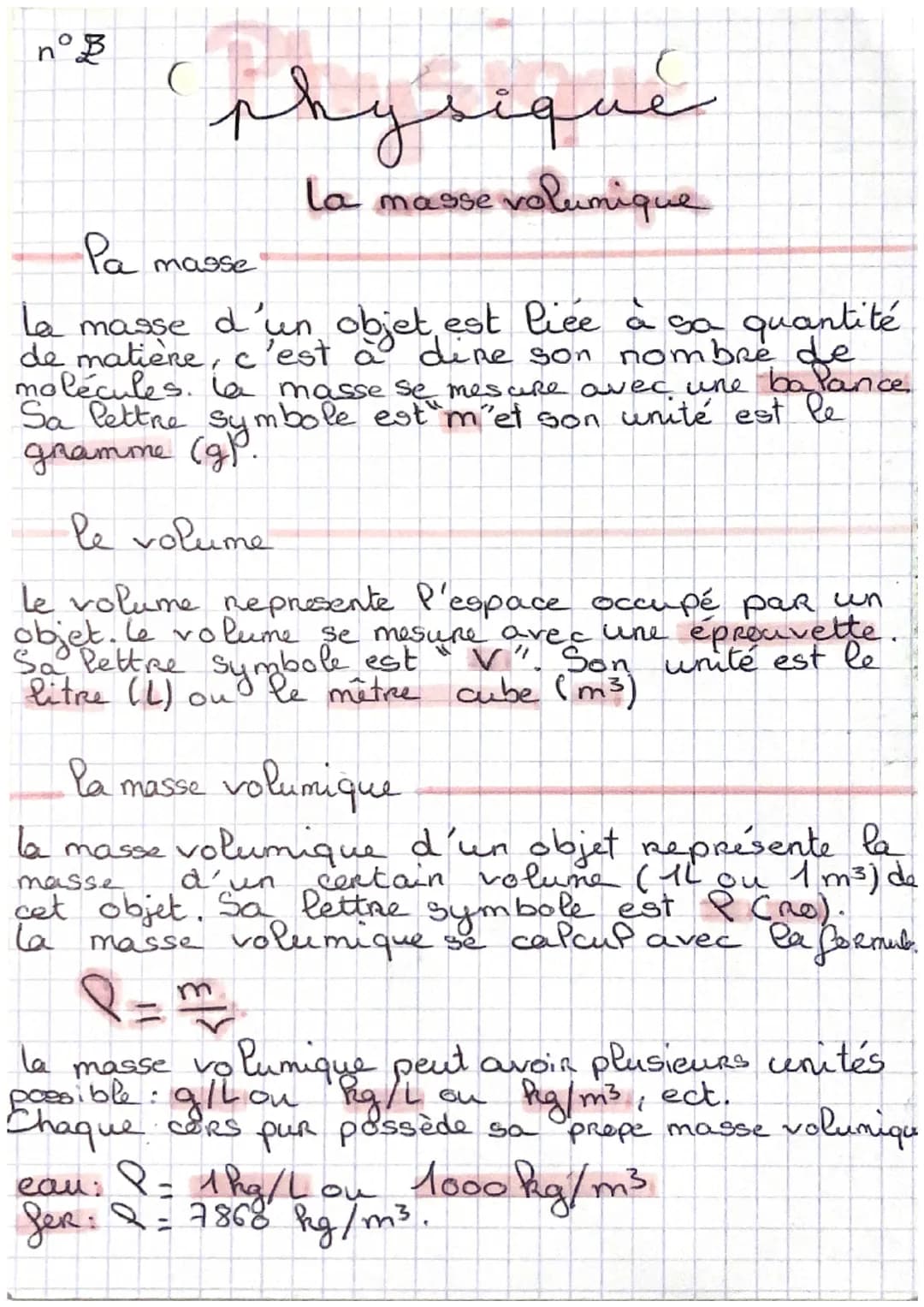 nᵒ B
C
physique
la masse volumique
Pa masse
la masse d'un objet est liée à sa quantité
de matière, c'est à dire son nombre de
molécules. la 