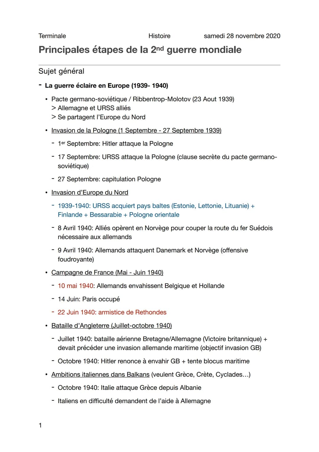 Histoire
Principales étapes de la 2nd guerre mondiale
Terminale
Sujet général
- La guerre éclaire en Europe (1939-1940)
• Pacte germano-sovi