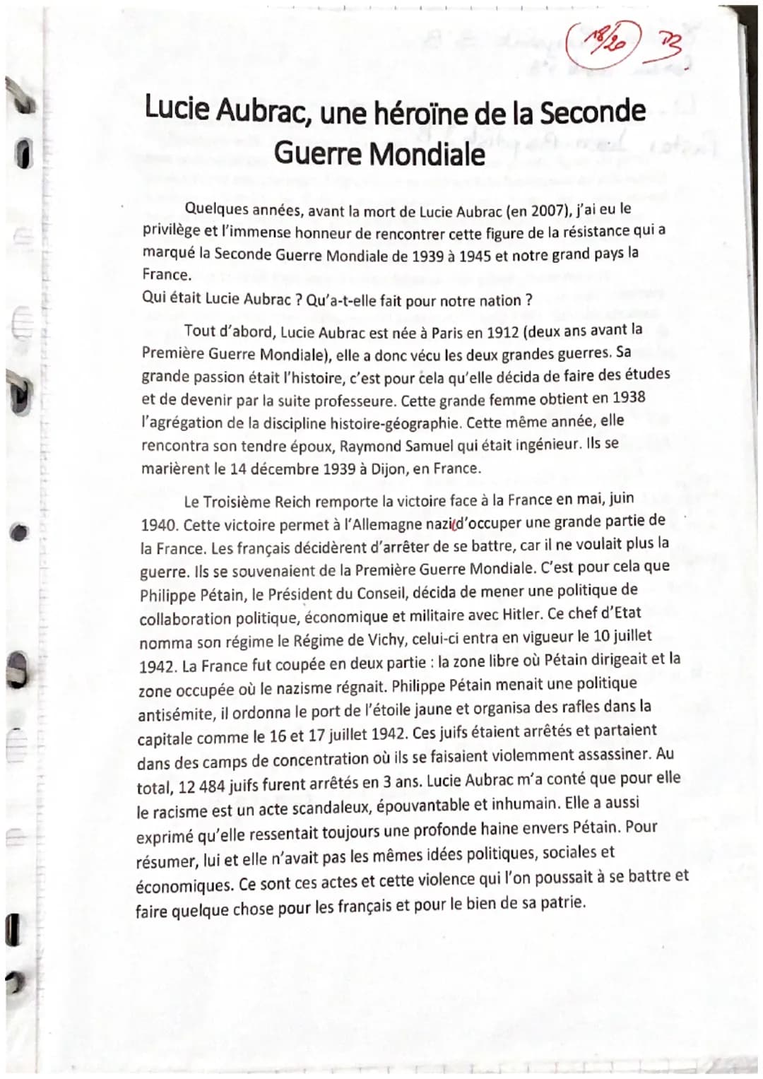 Lucie Aubrac, une héroïne de la Seconde
Guerre Mondiale
Quelques années, avant la mort de Lucie Aubrac (en 2007), j'ai eu le
privilège et l'