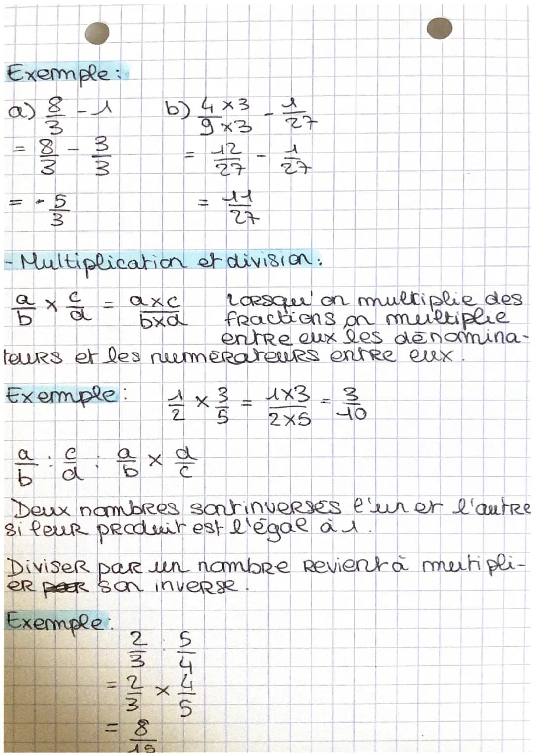 Maths
les fractions
- Addition etsoustRaction:
а
Bla
+9
D
Lorsqu'on additionne deux fractions qui ont
le même denominateur, on additionne le