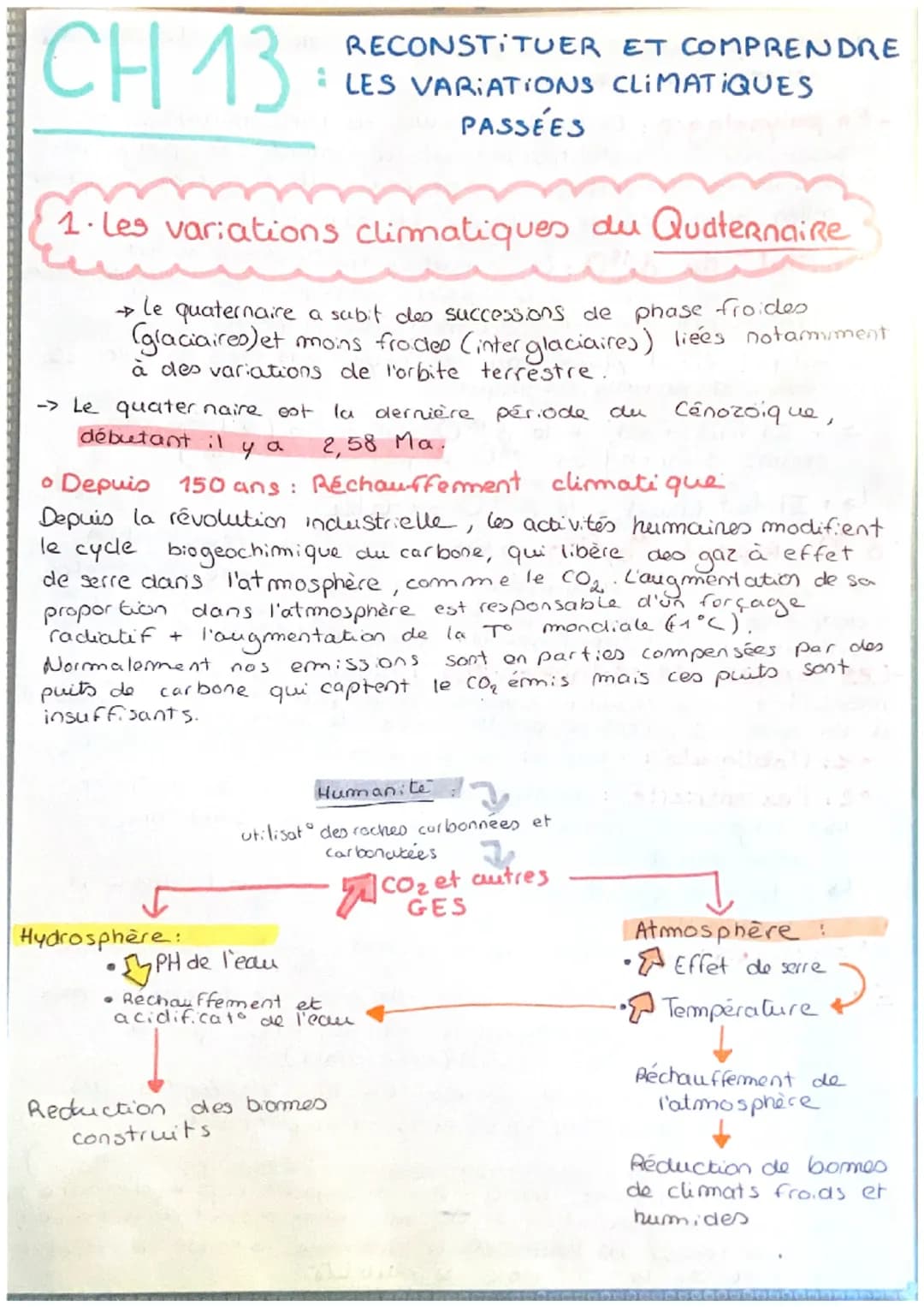 CH 13
ya
o Depuis 150 ans
1 les variations climatiques du Quaternaire
le quaternaire a subit des successions de phase froides
(glaciaires) e