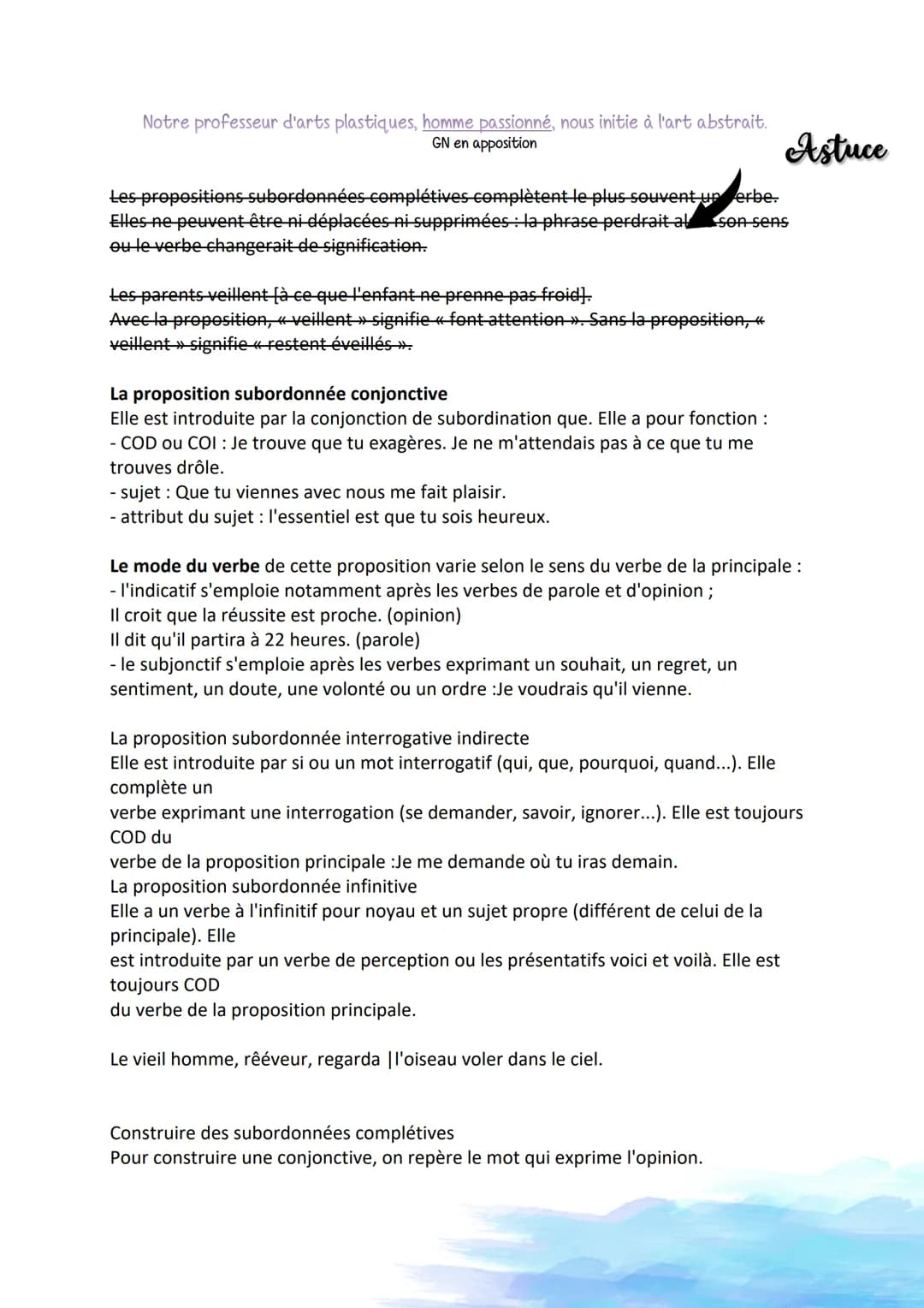 Les propositions subribrantes
complètives
Les propositions subordonnées complétives complètent le plus souvent un verbe.
Elles ne peuvent êt