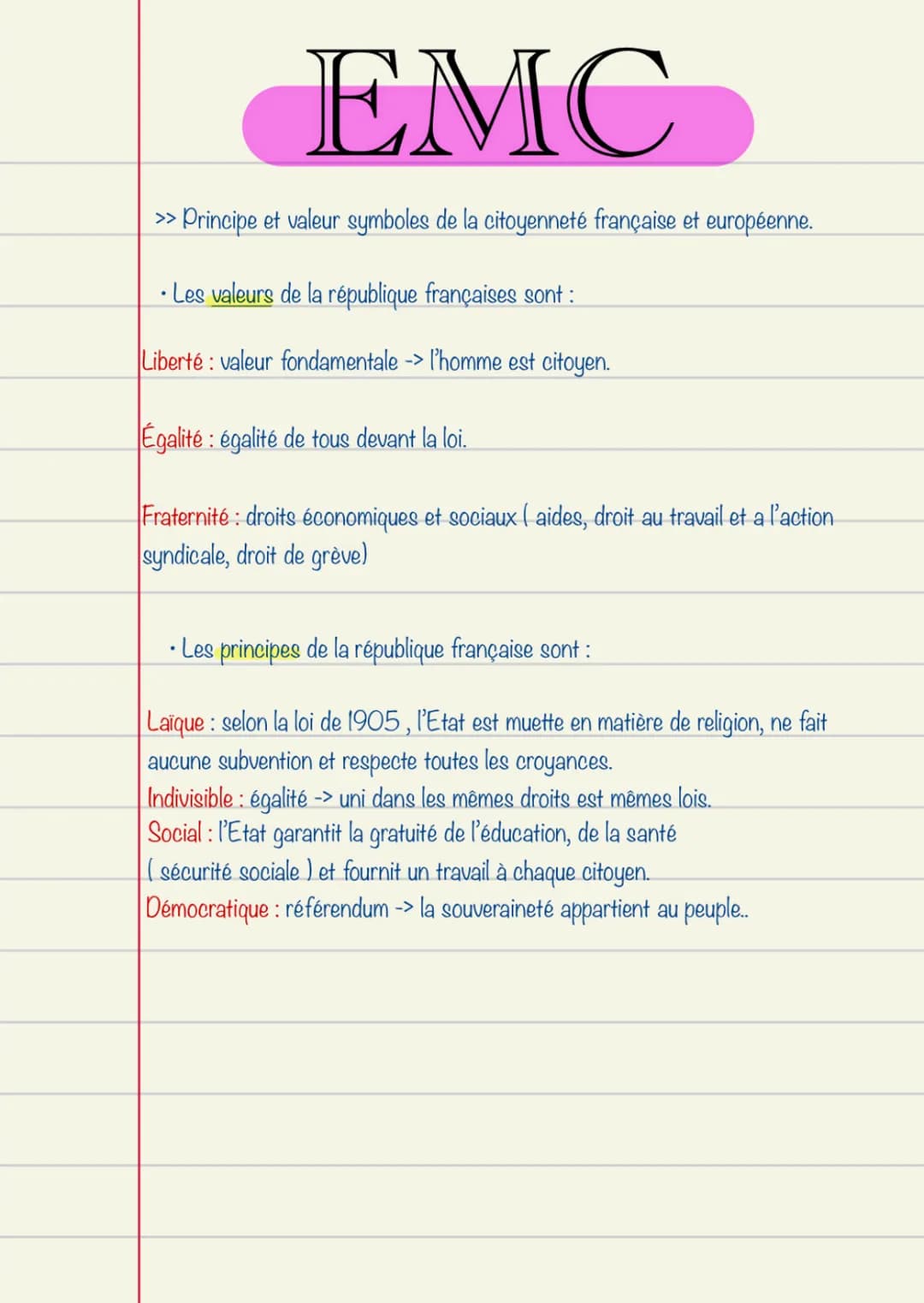 EMC
>> Principe et valeur symboles de la citoyenneté française et européenne.
• Les valeurs de la république françaises sont :
Liberté: vale