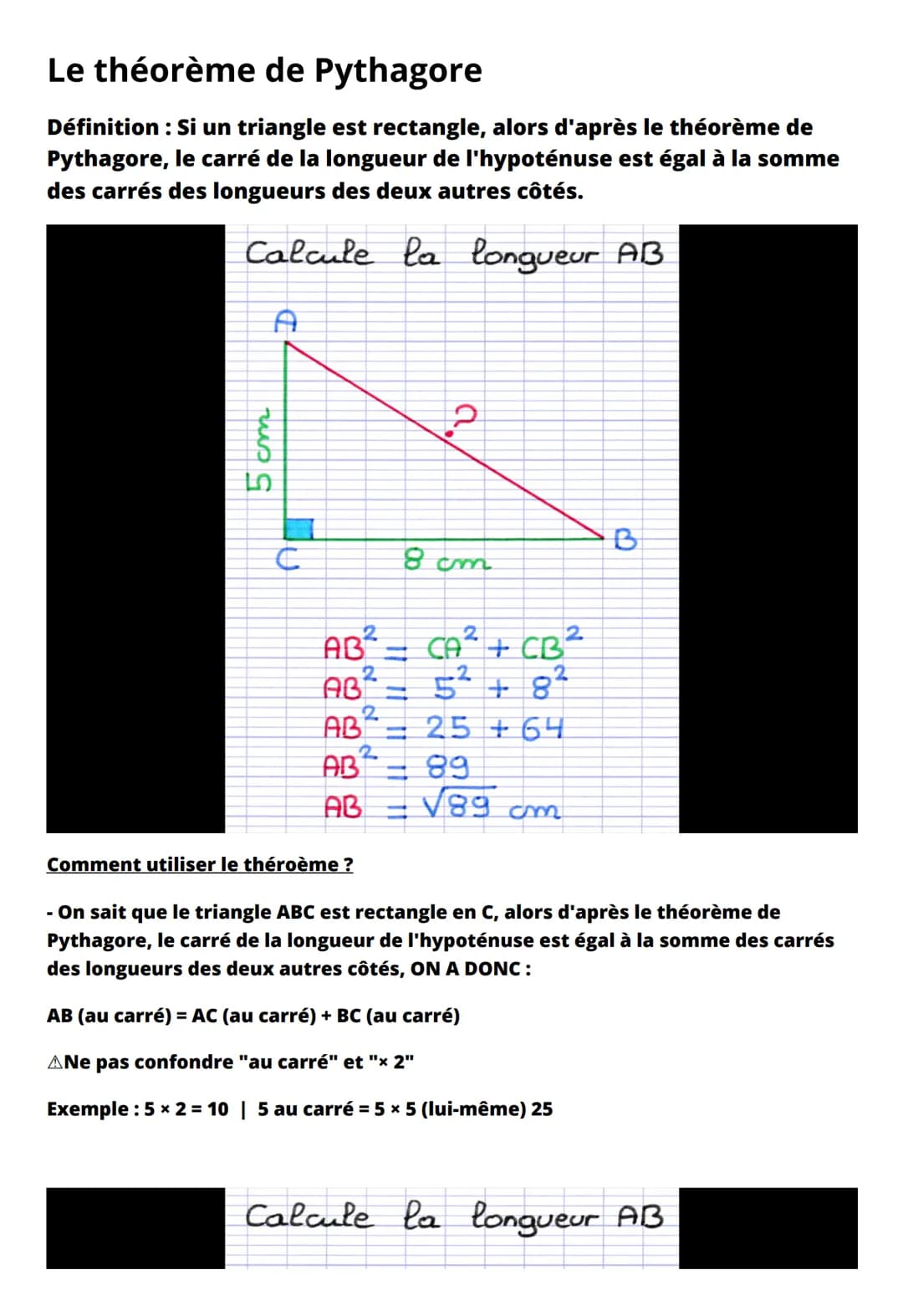 Le théorème de Pythagore
Définition : Si un triangle est rectangle, alors d'après le théorème de
Pythagore, le carré de la longueur de l'hyp