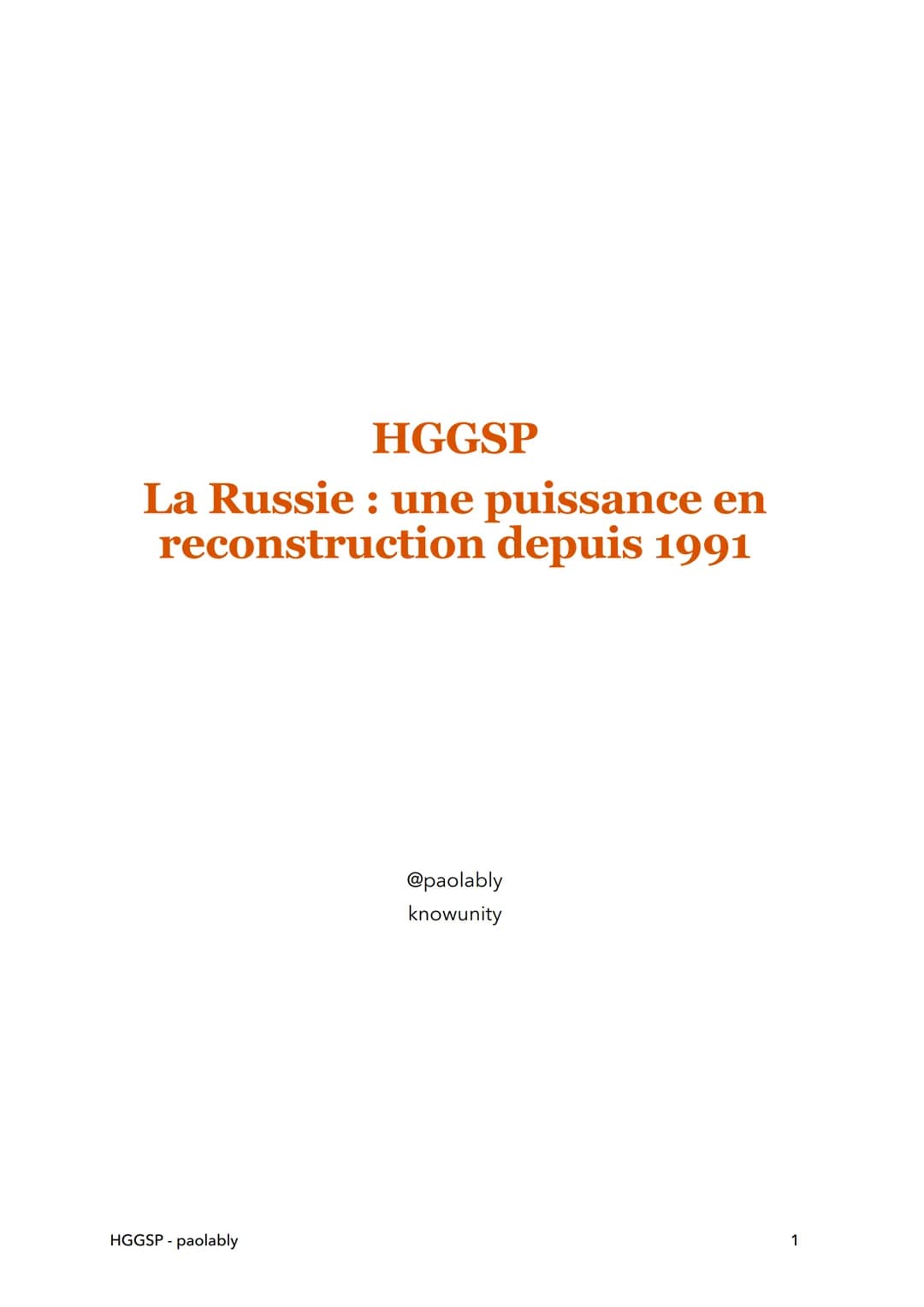 HGGSP
La Russie : une puissance
reconstruction depuis 1991
HGGSP- paolably
@paolably
knowunity
1 Une puissance en déclin
L'URSS perd sa puis