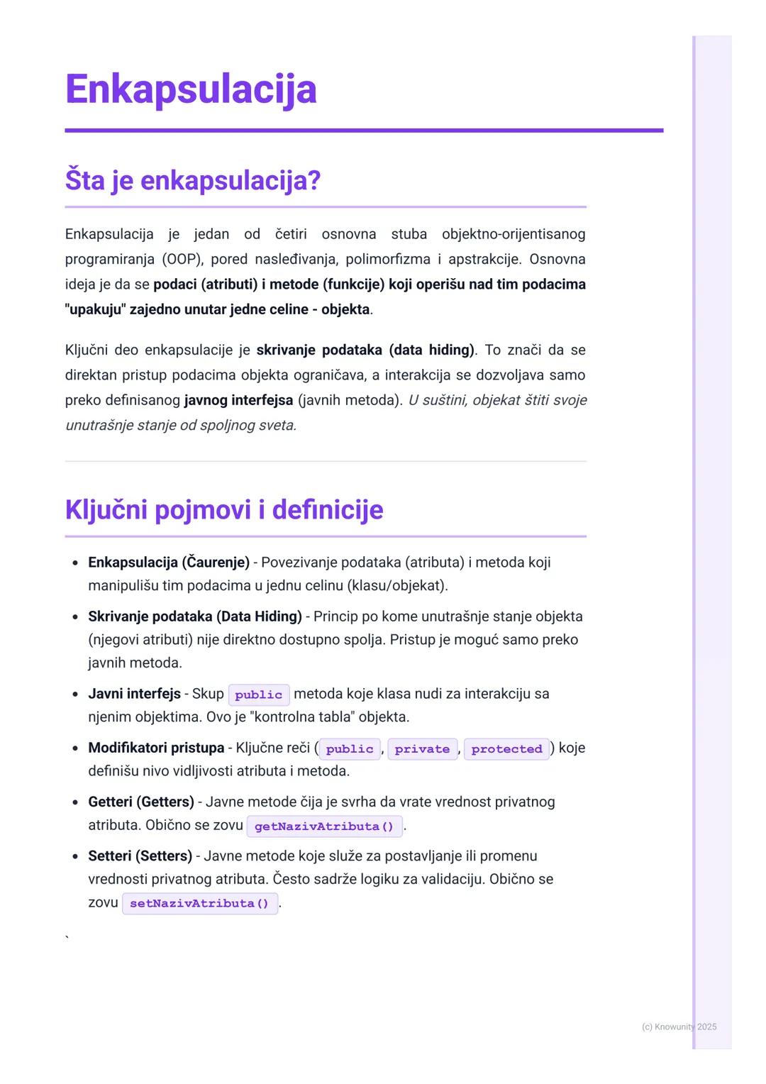 # Enkapsulacija

Šta je enkapsulacija?

Enkapsulacija je jedan od četiri osnovna stuba objektno-orijentisanog
programiranja (OOP), pored nas